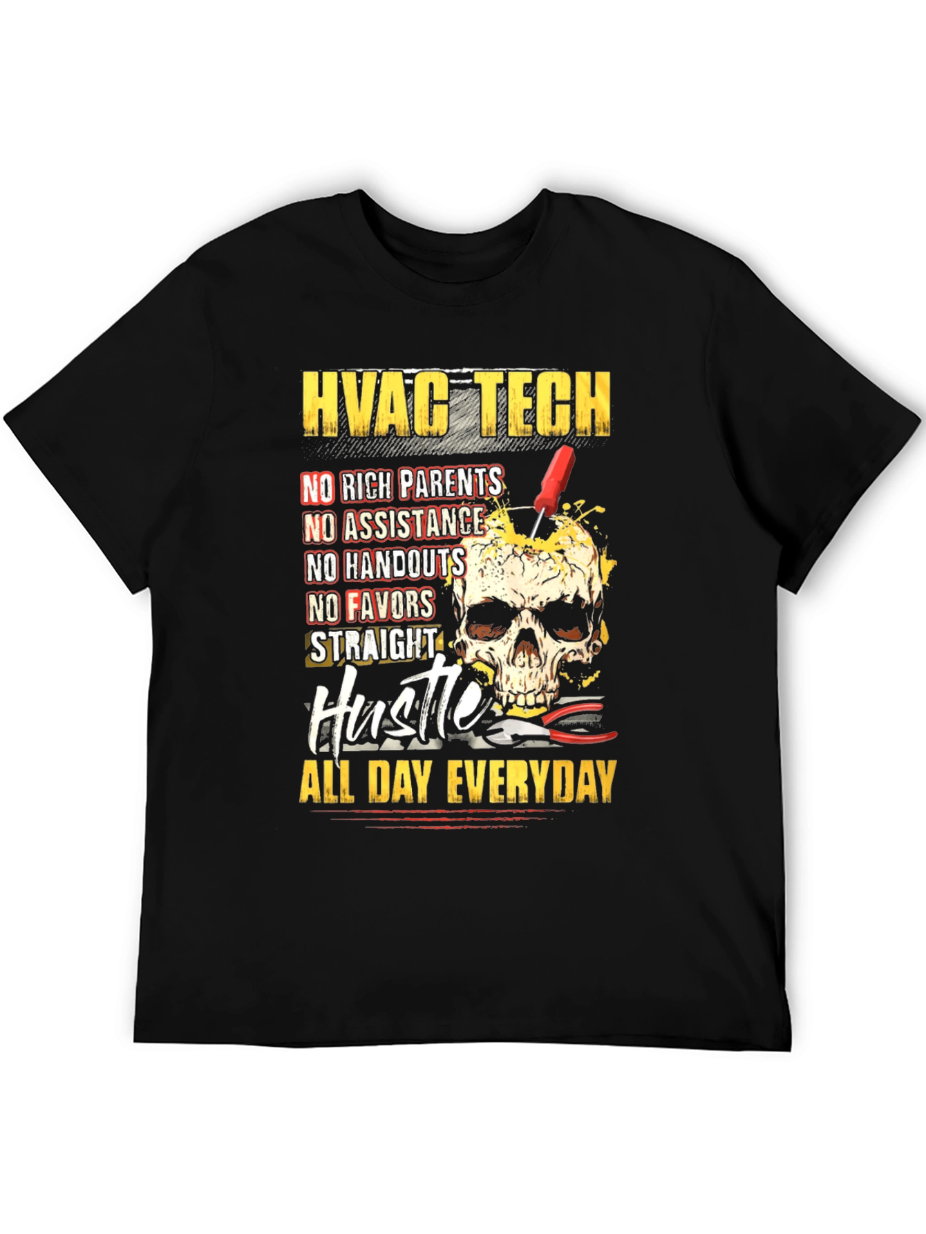 HVAC Tech Hustle All Day Everyday T-Shirt