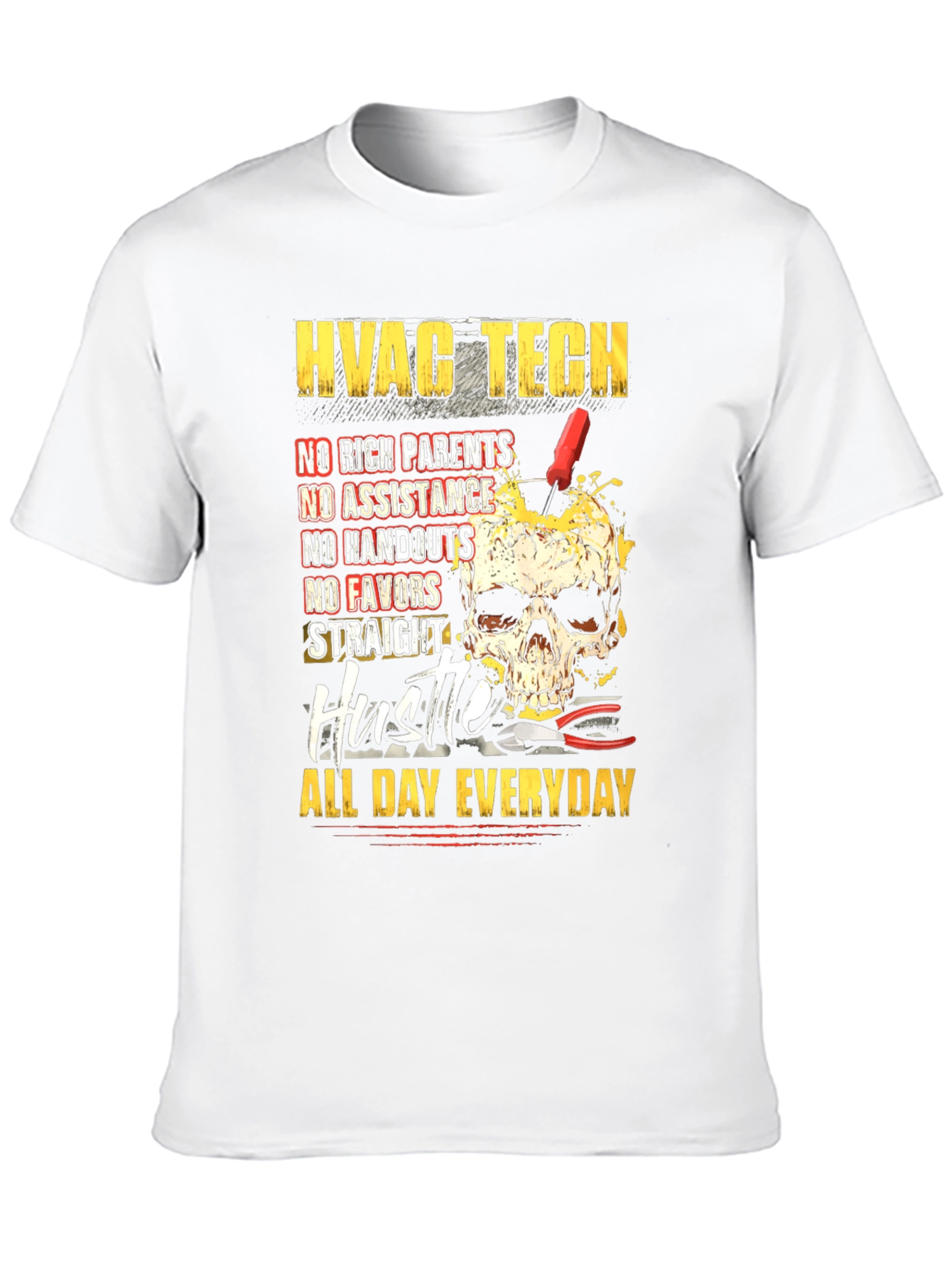 HVAC Tech Hustle All Day Everyday T-Shirt