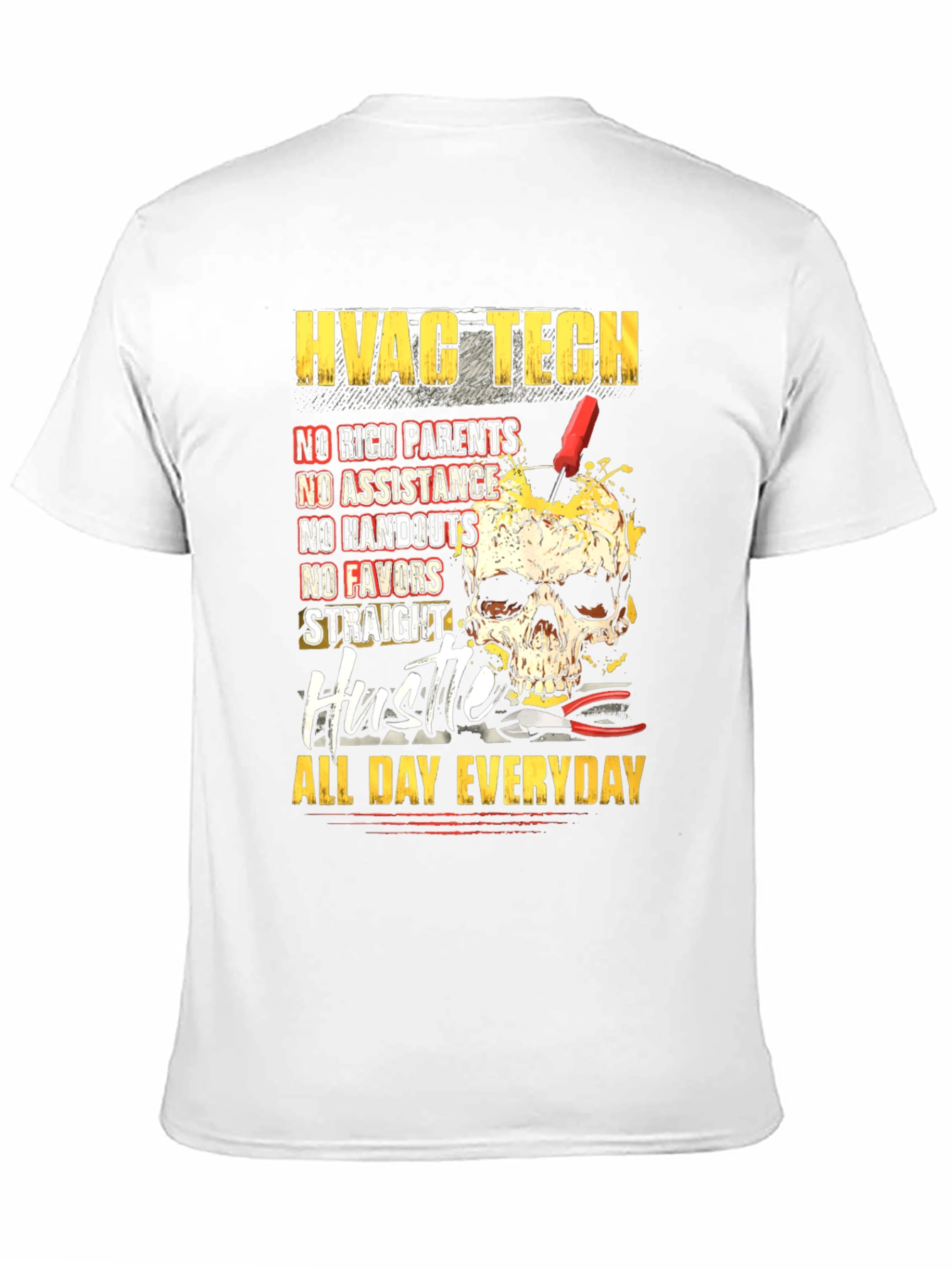 HVAC Tech Hustle All Day Everyday T-Shirt
