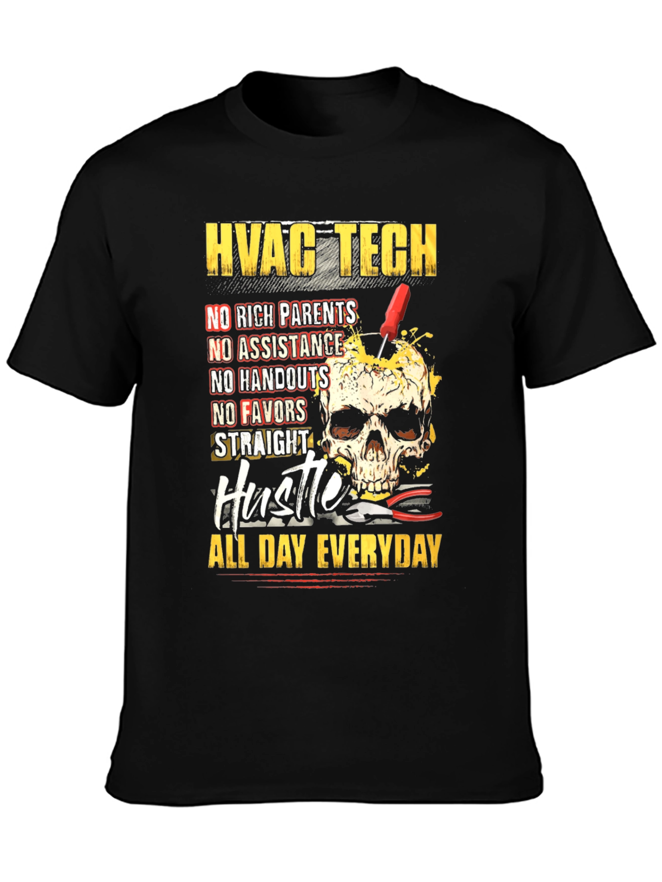 HVAC Tech Hustle All Day Everyday T-Shirt