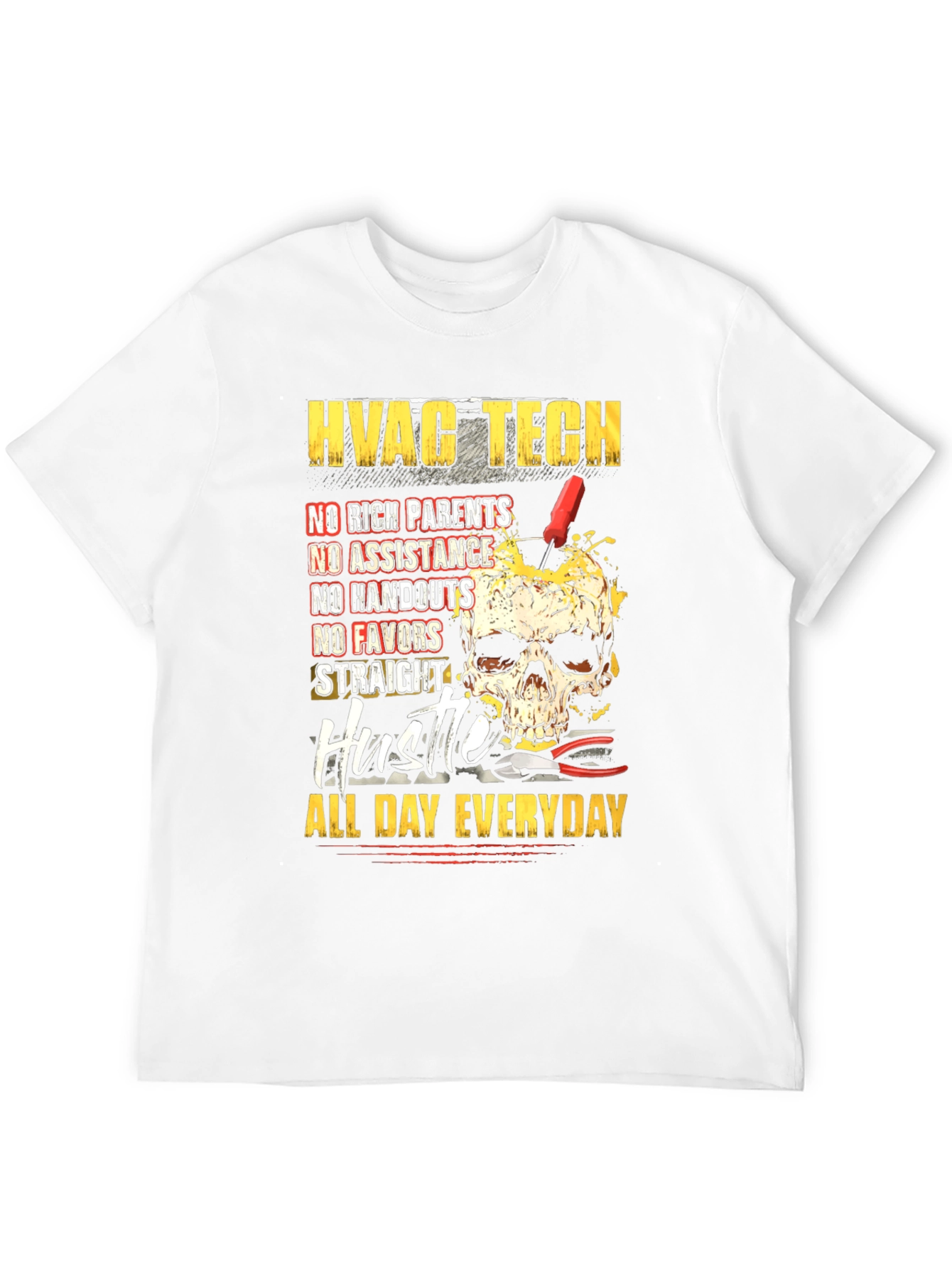 HVAC Tech Hustle All Day Everyday T-Shirt