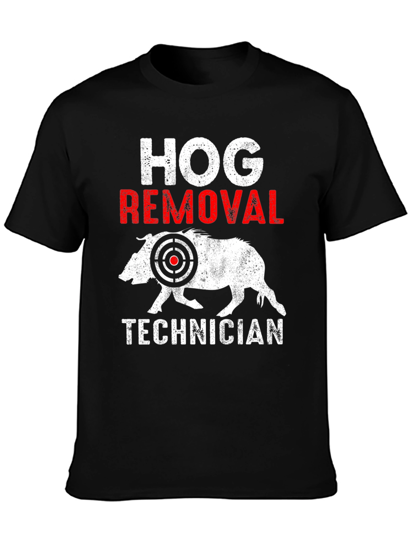 Hog Removal Technician T-Shirt Funny Hunting Tee