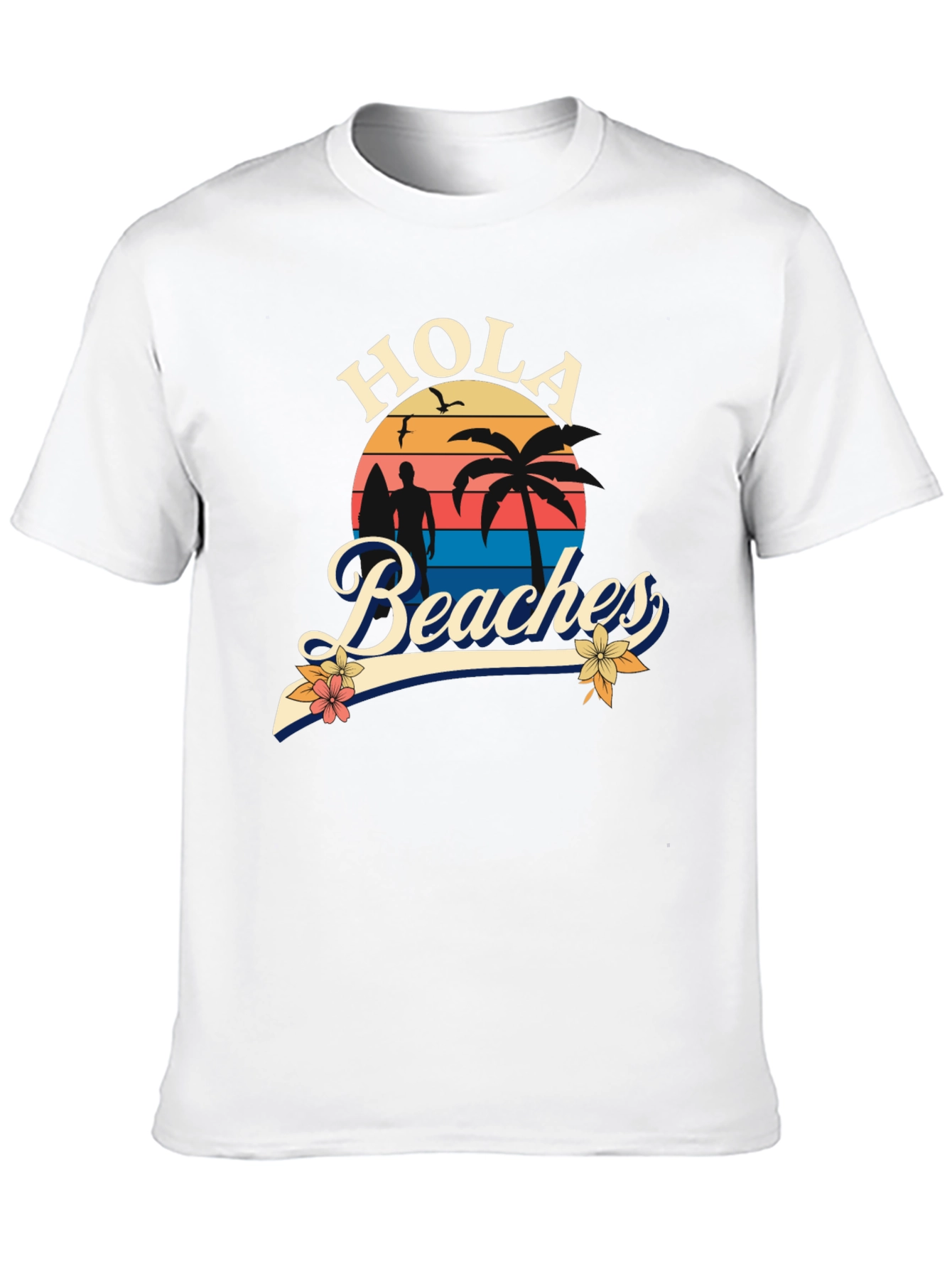 Hola Beaches T-Shirt - Sunset Beach Design