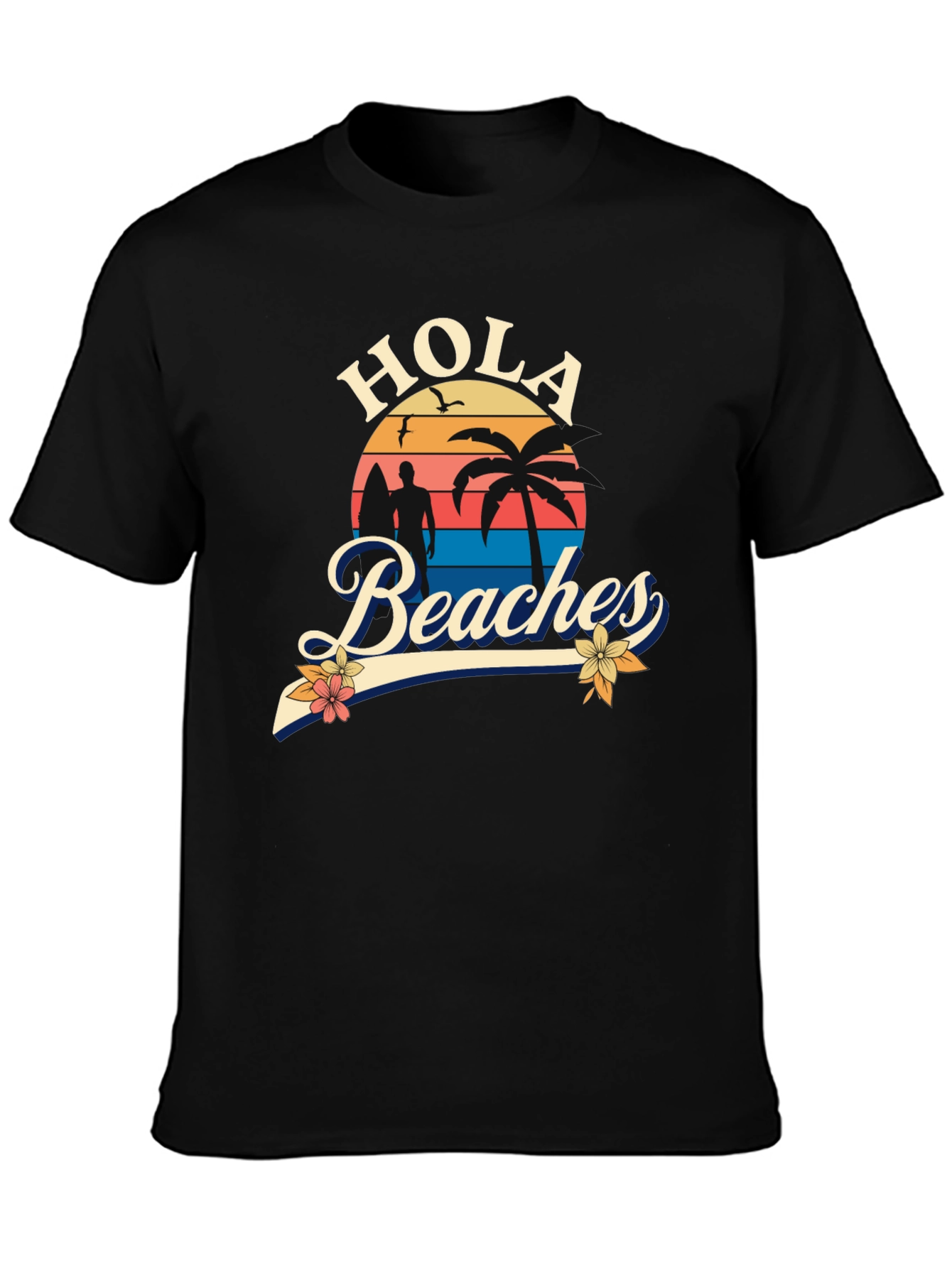 Hola Beaches T-Shirt - Sunset Beach Design