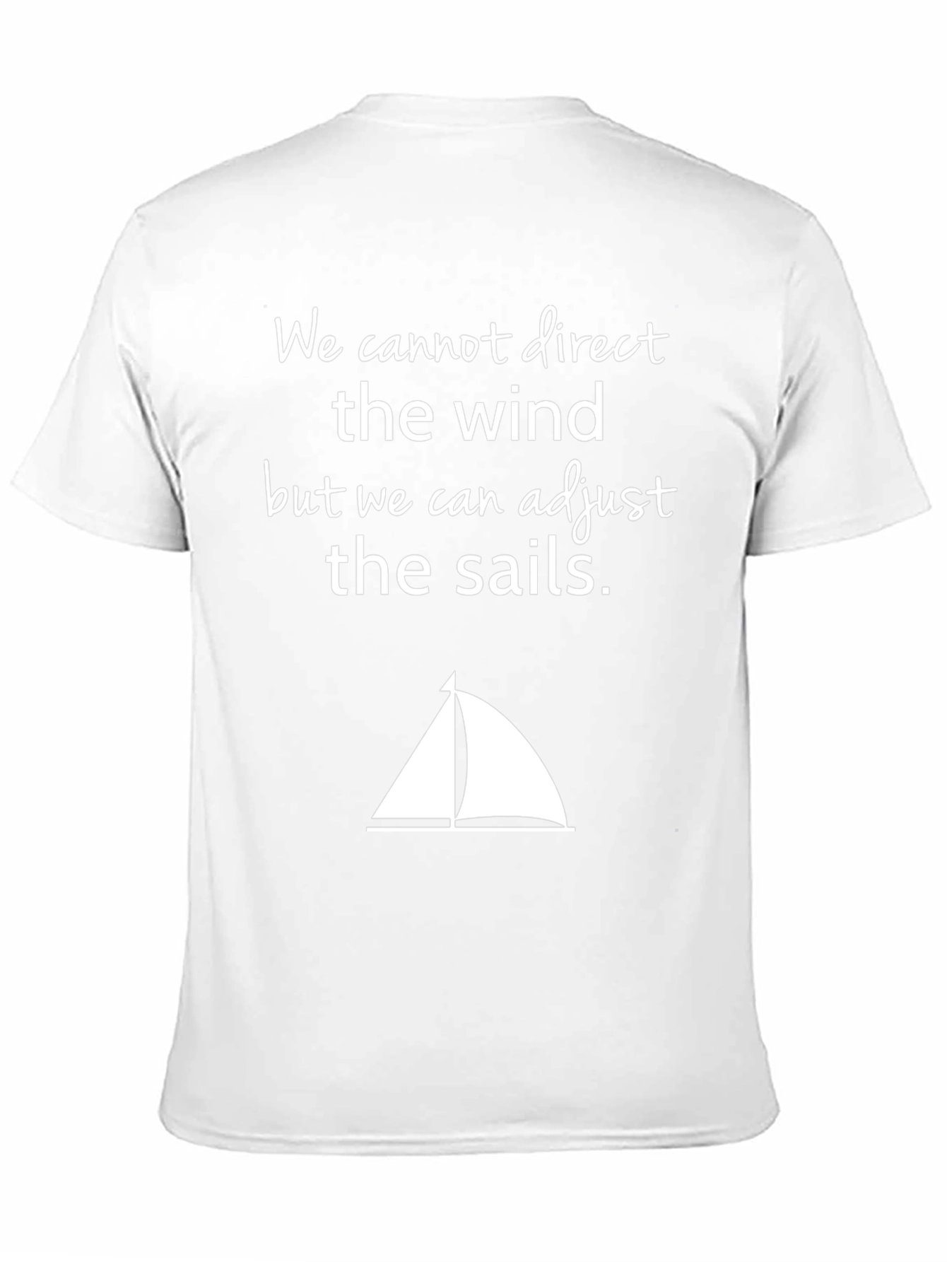 Adjust the Sails T-Shirt - Motivational Sailing Tee