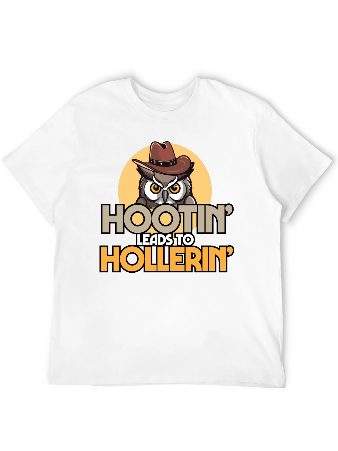 Hootin Leads to Hollerin Owl Graphic Tee