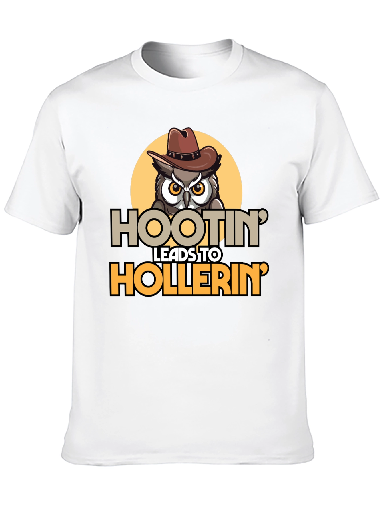 Hootin Leads to Hollerin Owl Graphic Tee