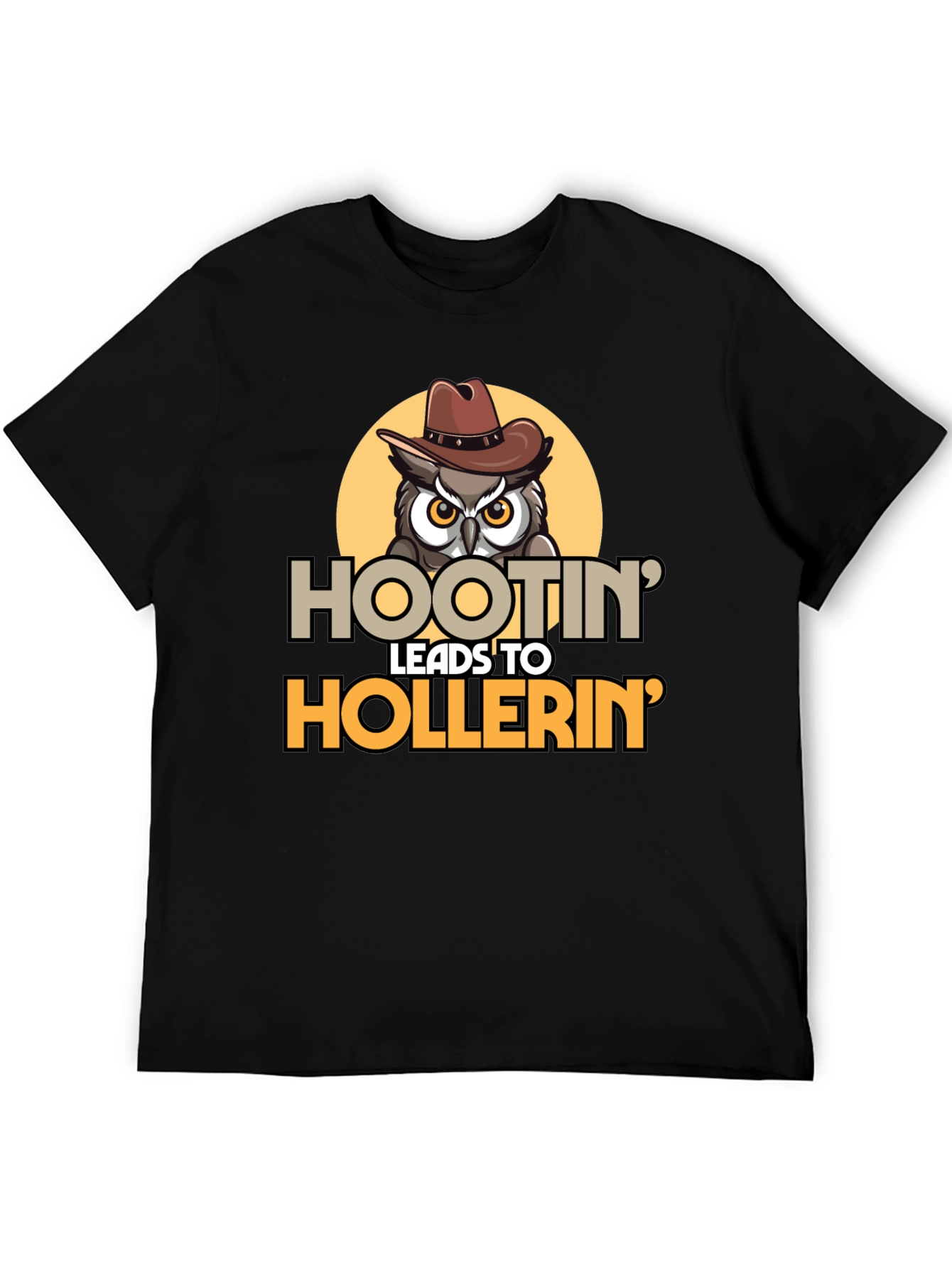 Hootin Leads to Hollerin Owl Graphic Tee