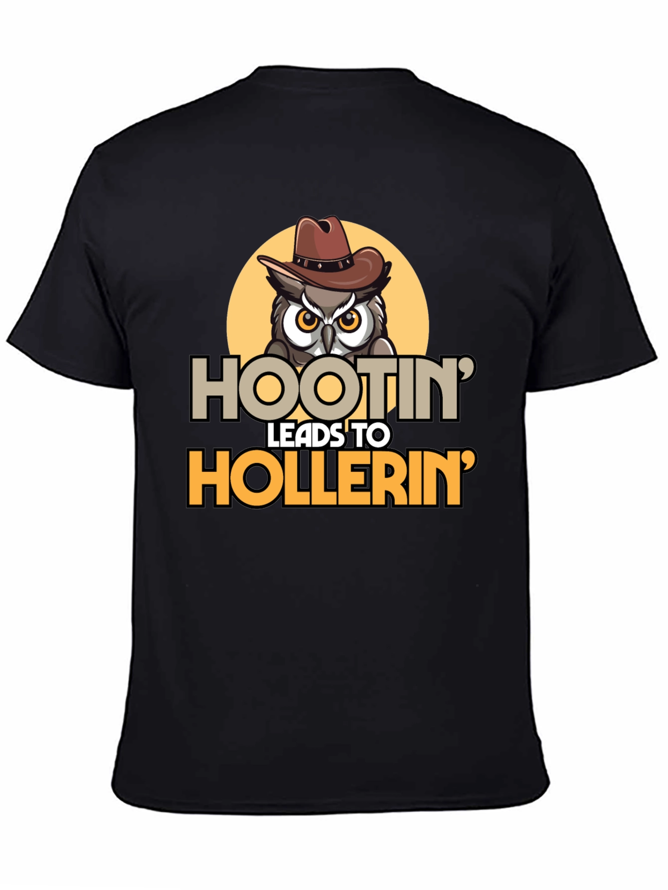 Hootin Leads to Hollerin Owl Graphic Tee