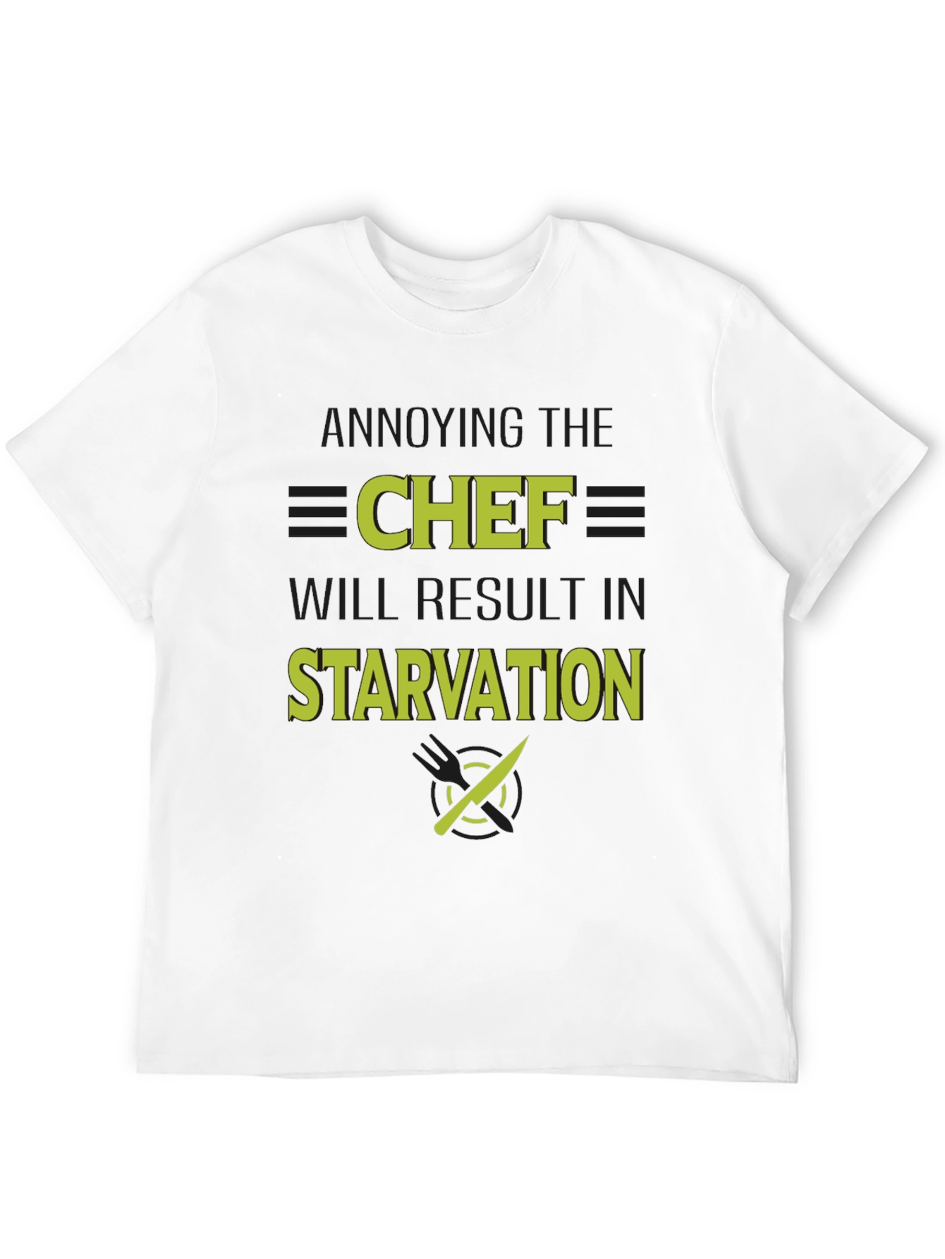 Annoying the Chef T-Shirt