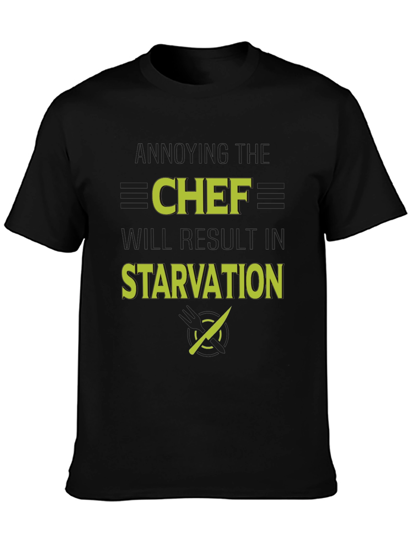 Annoying the Chef T-Shirt