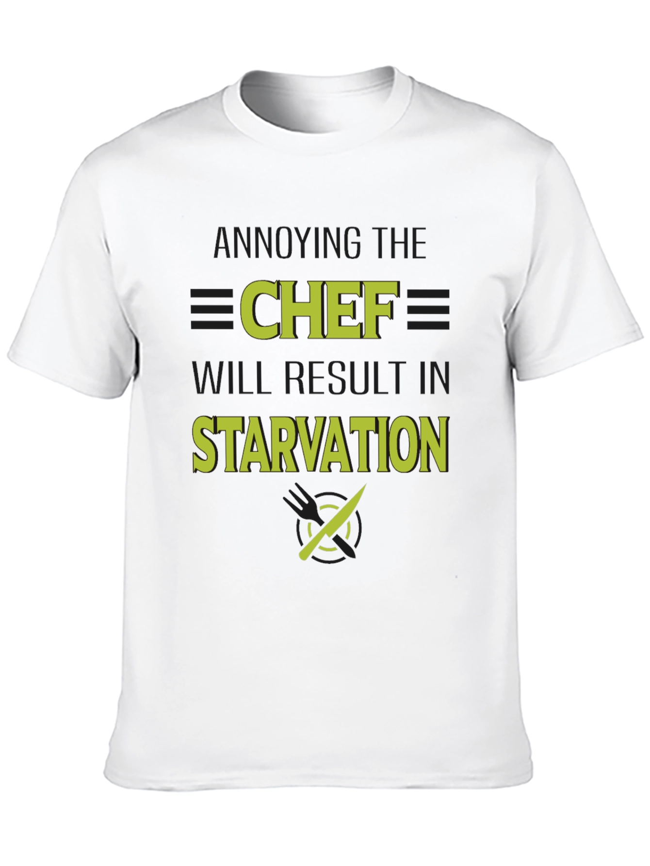 Annoying the Chef T-Shirt
