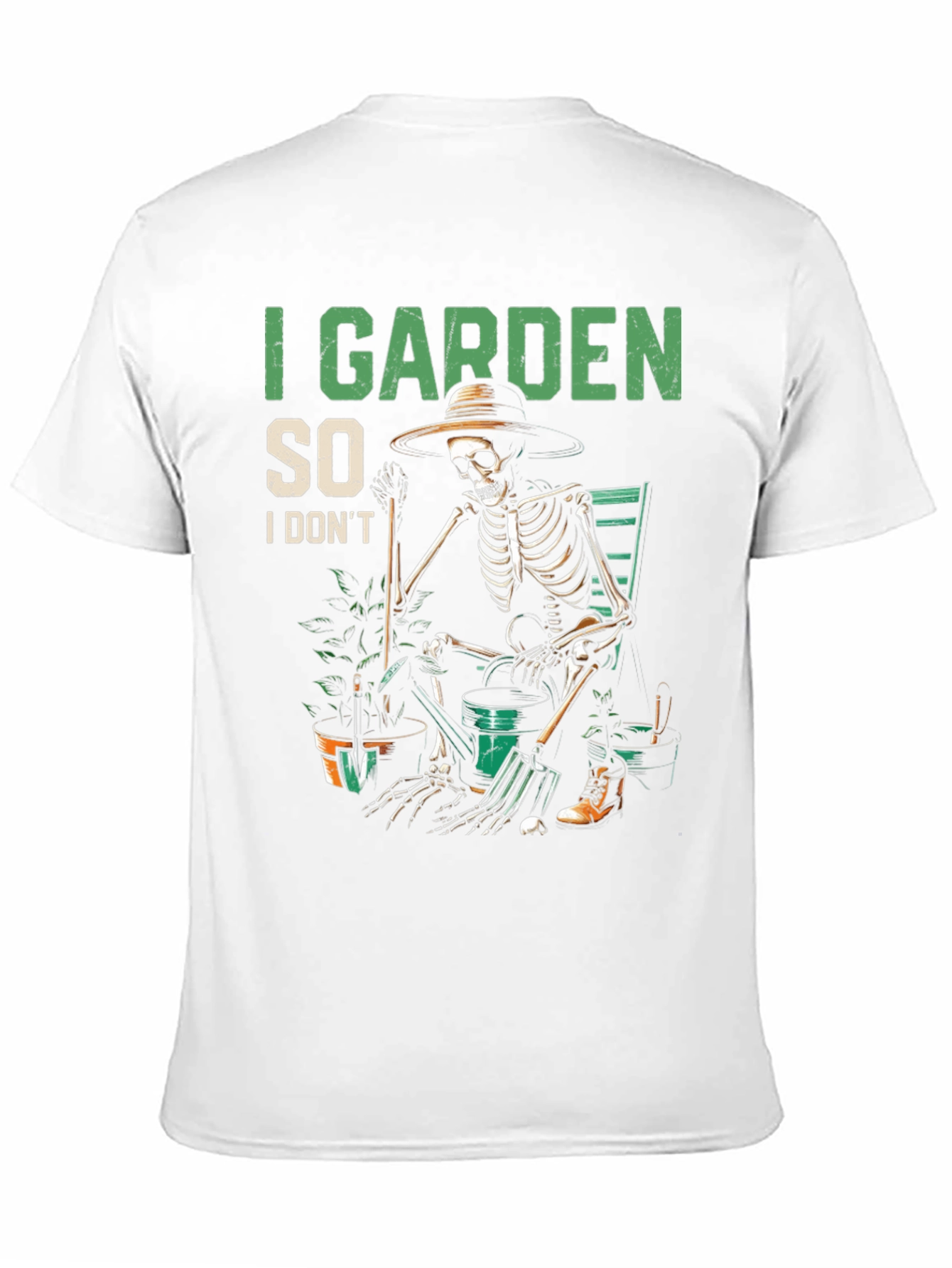 I Garden So I Dont Kill People Skeleton T-Shirt