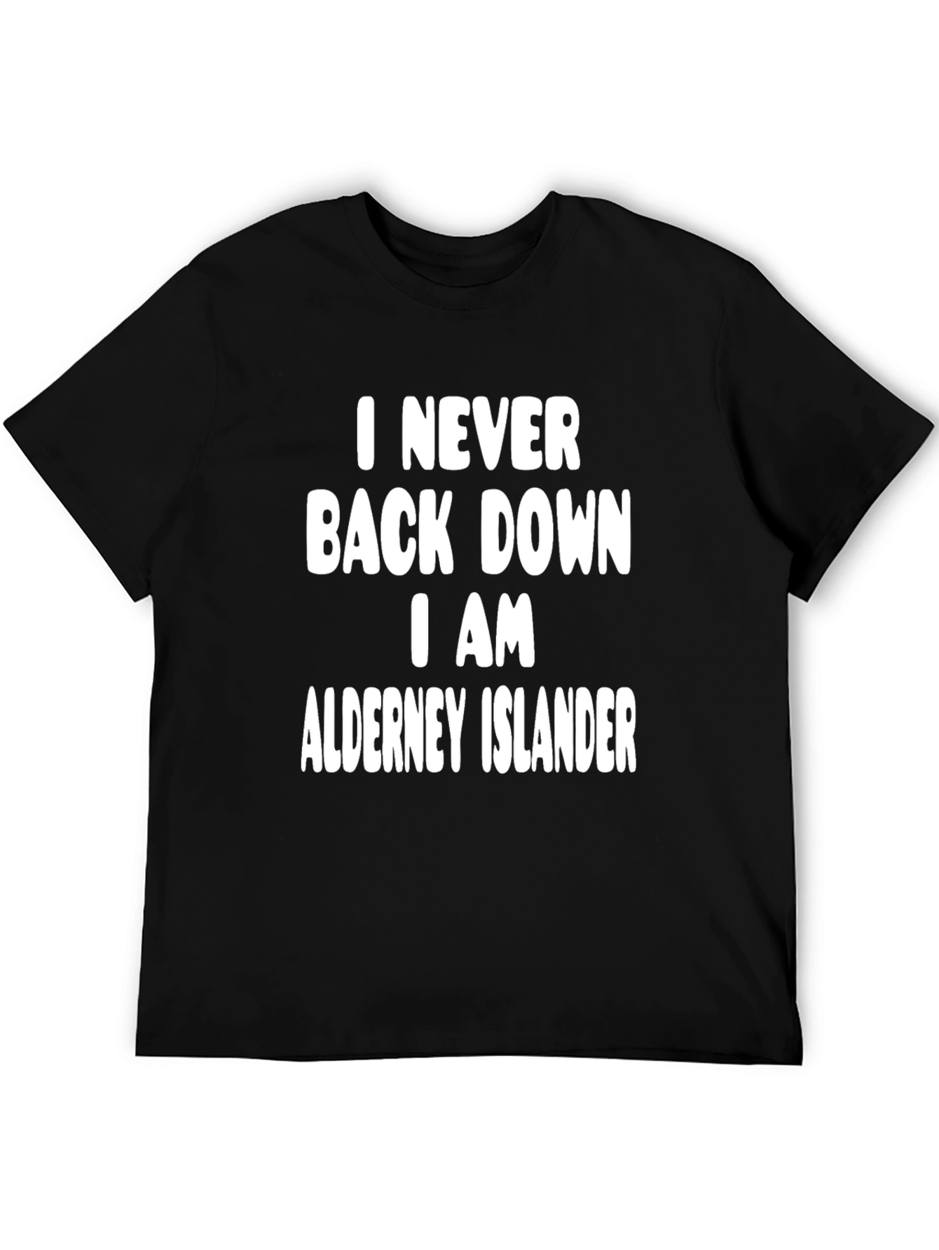 Alderney Islander T-Shirt - Never Back Down Tee