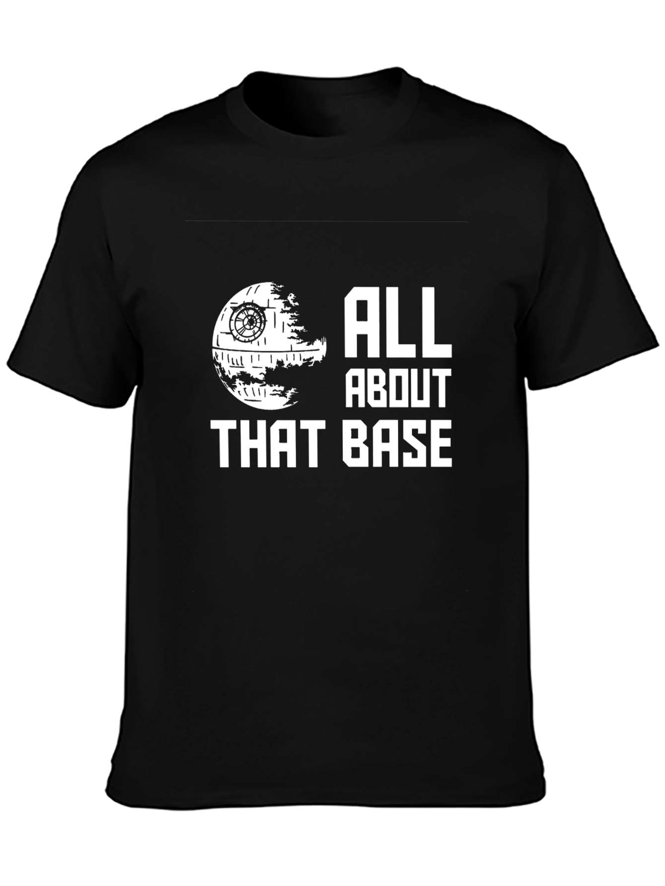 All About That Base Star Wars Inspired Black T-Shirt