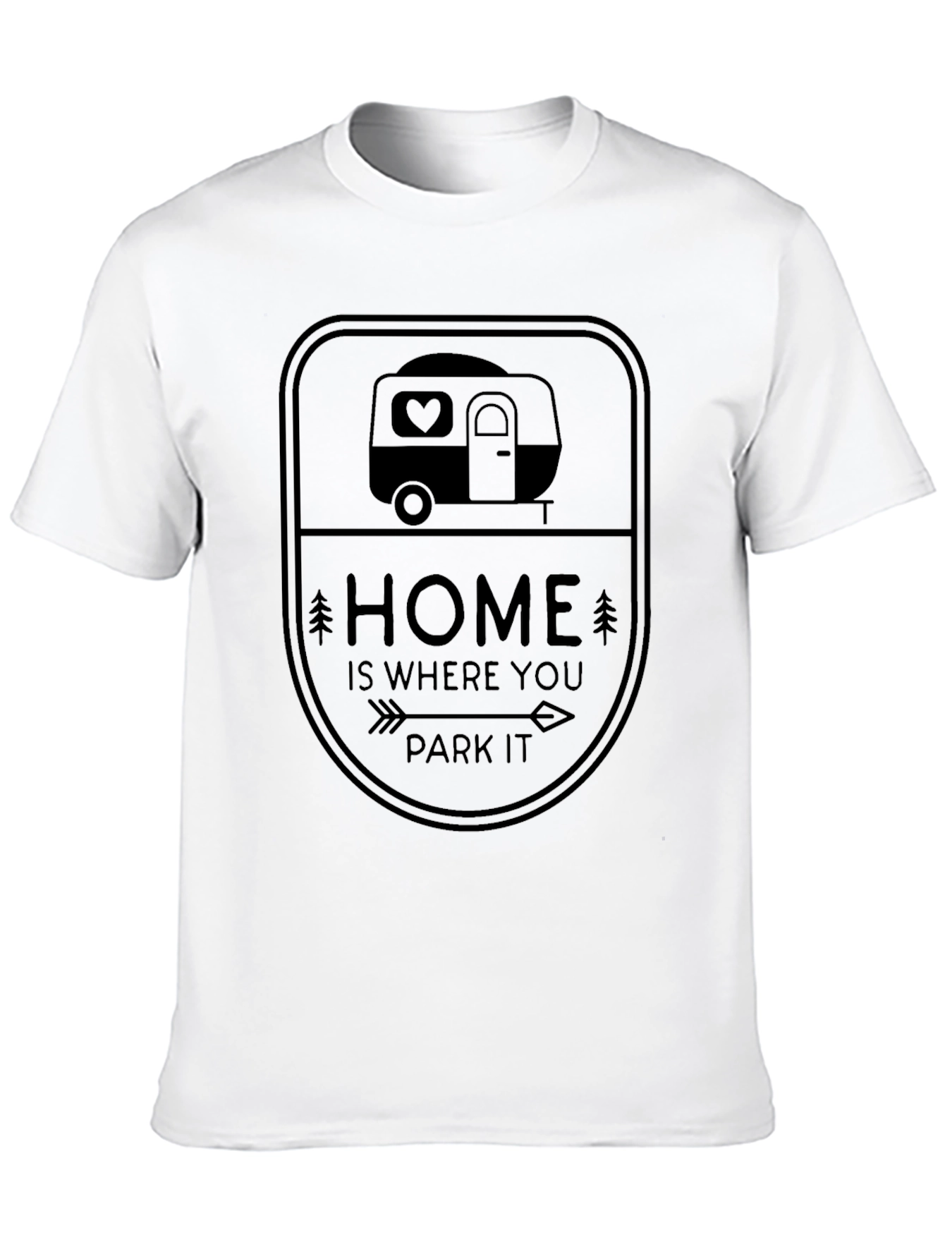 Home Is Where You Park It Camper Tee