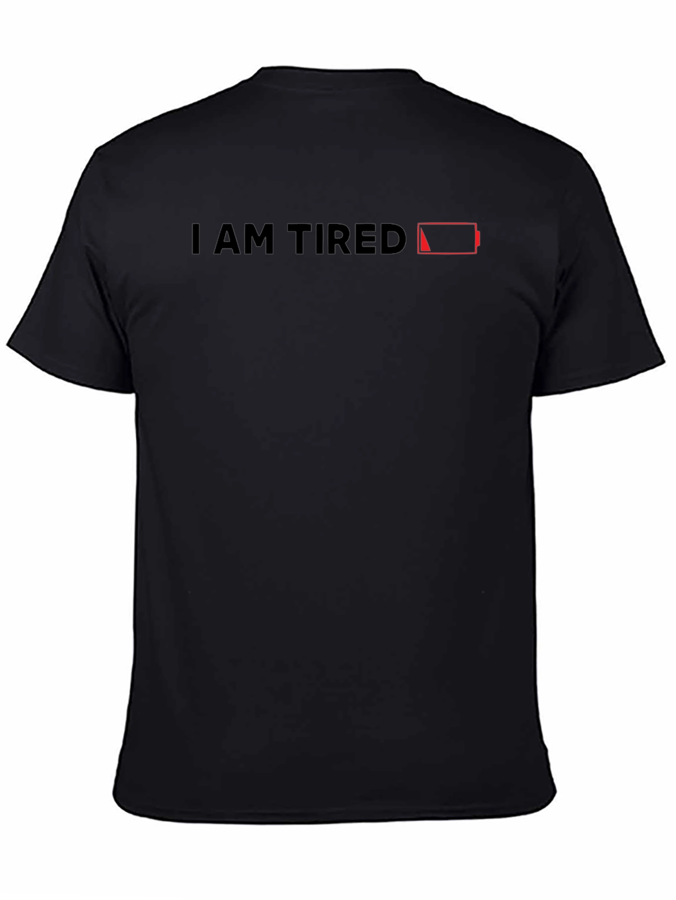 I Am Tired Graphic Tee - Low Battery T-Shirt