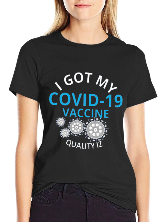 I Got My COVID-19 Vaccine T-Shirt