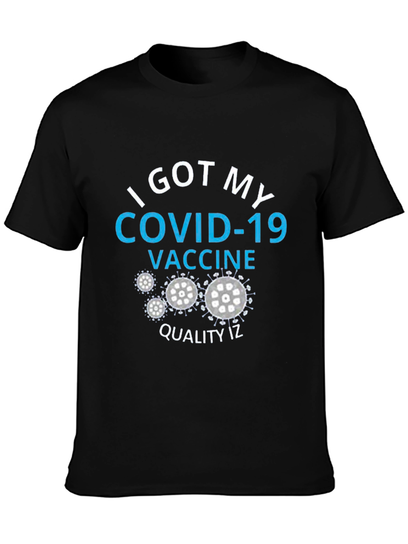 I Got My COVID-19 Vaccine T-Shirt