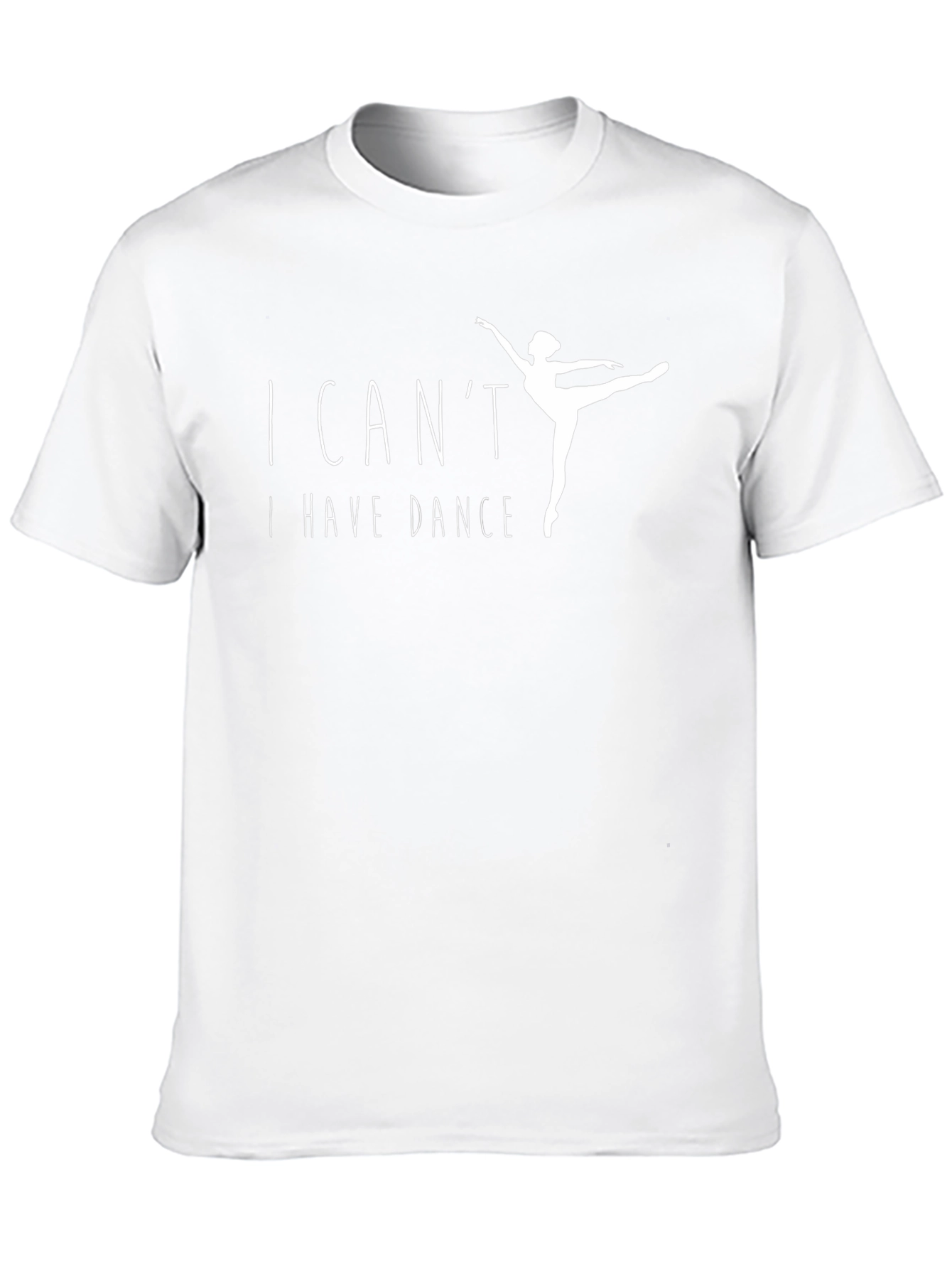 I Cant I Have Dance Black T-Shirt