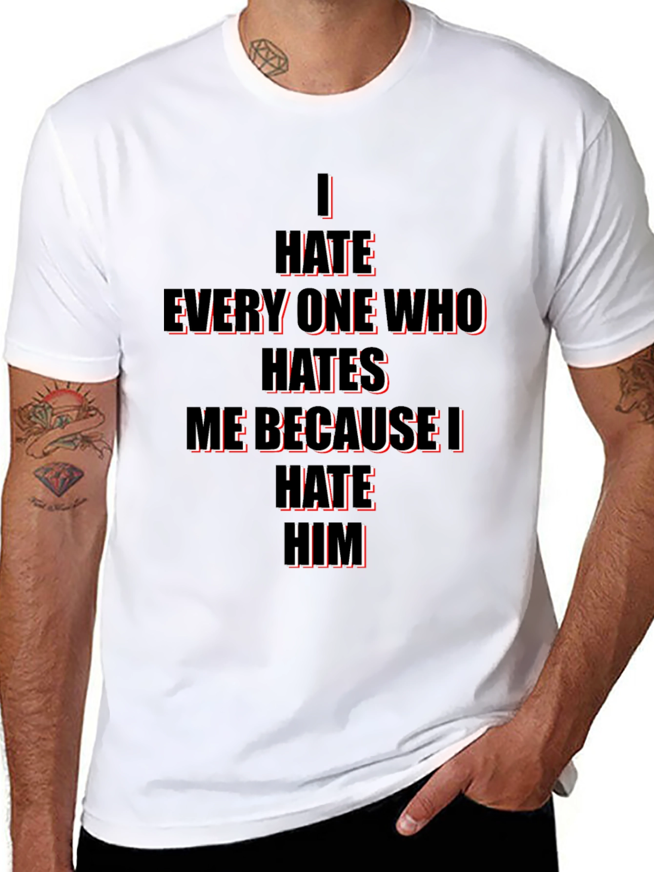 I Hate Everyone Who Hates Me T-Shirt