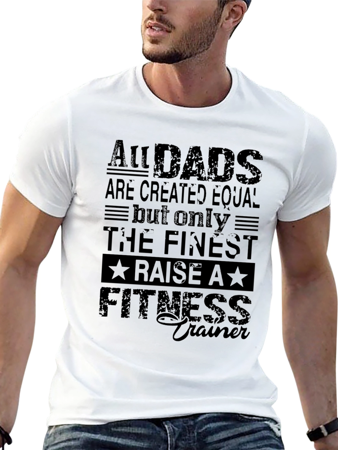 All Dads Raise a Fitness Trainer T-Shirt