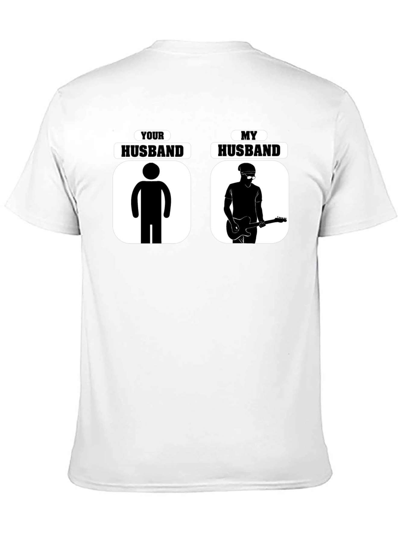 Humorous Your Husband vs. My Husband Graphic T-Shirt