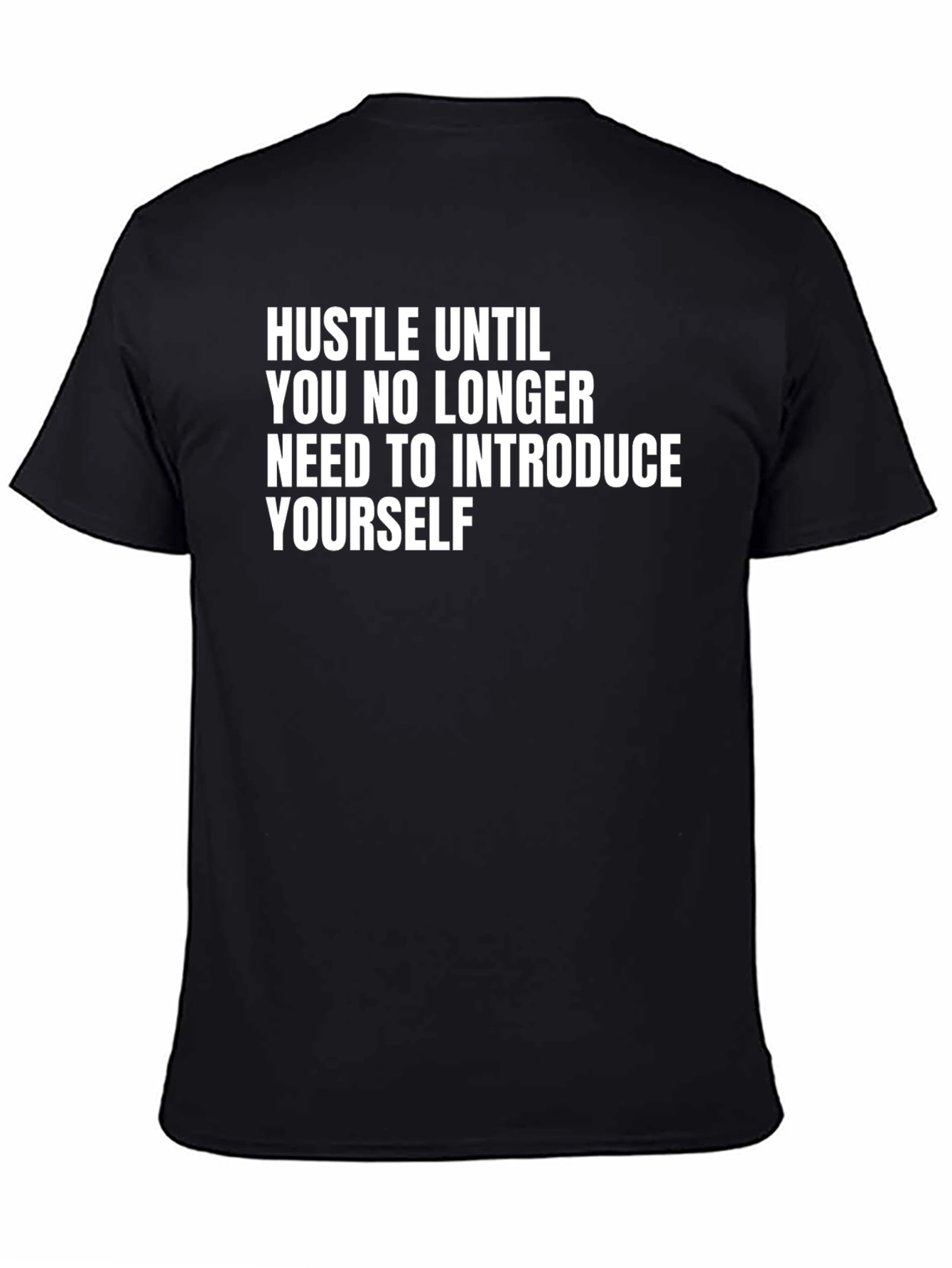 Hustle Until T-Shirt