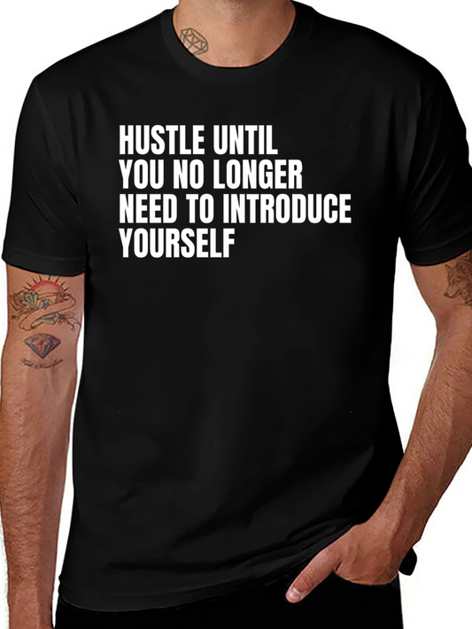 Hustle Until T-Shirt