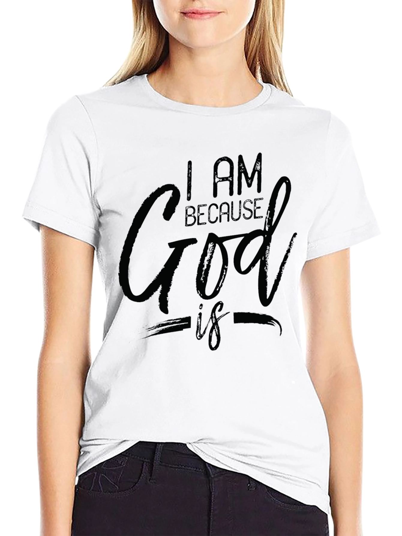 I AM BECAUSE God IS Black T-Shirt