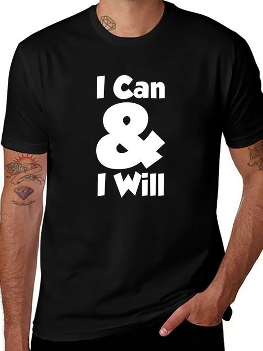 I Can & I Will Black Graphic T-Shirt