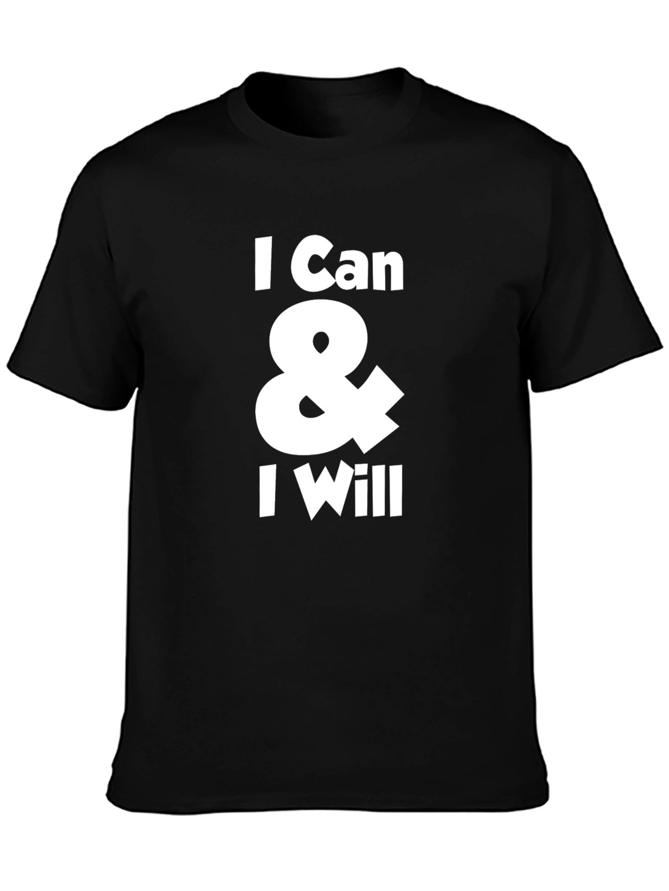 I Can & I Will Black Graphic T-Shirt