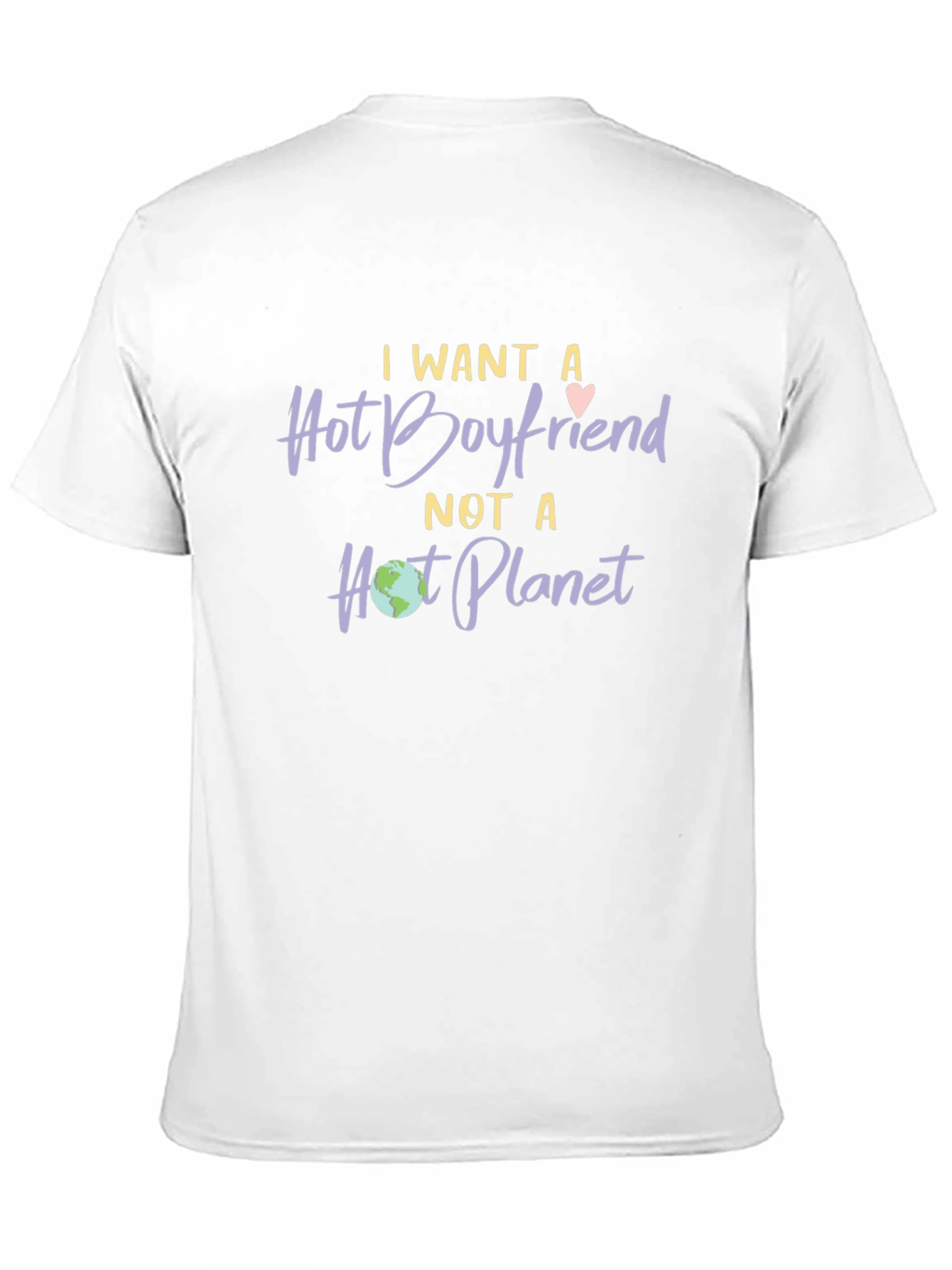 Hot Boyfriend Not Hot Planet T-Shirt