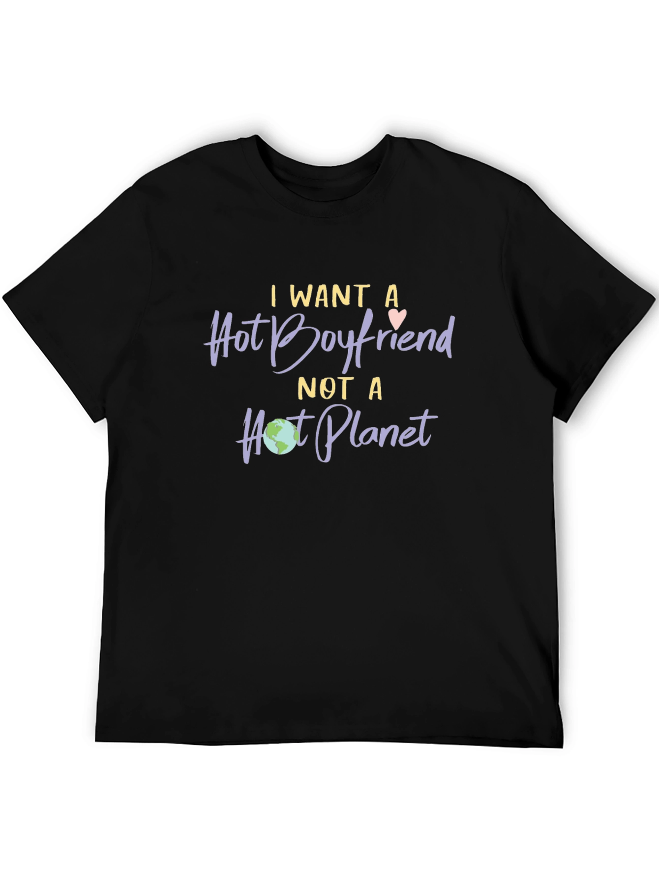 Hot Boyfriend Not Hot Planet T-Shirt