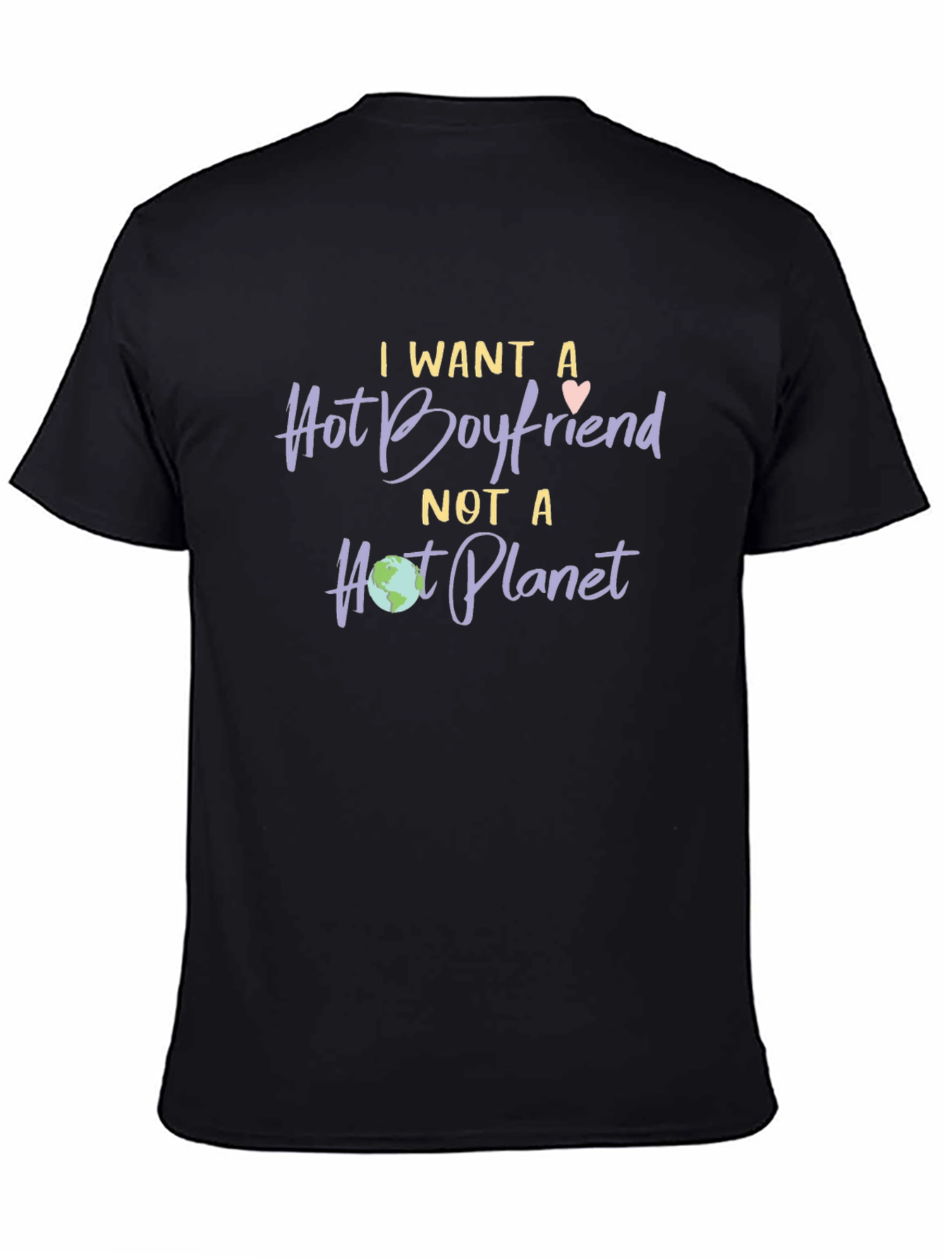 Hot Boyfriend Not Hot Planet T-Shirt