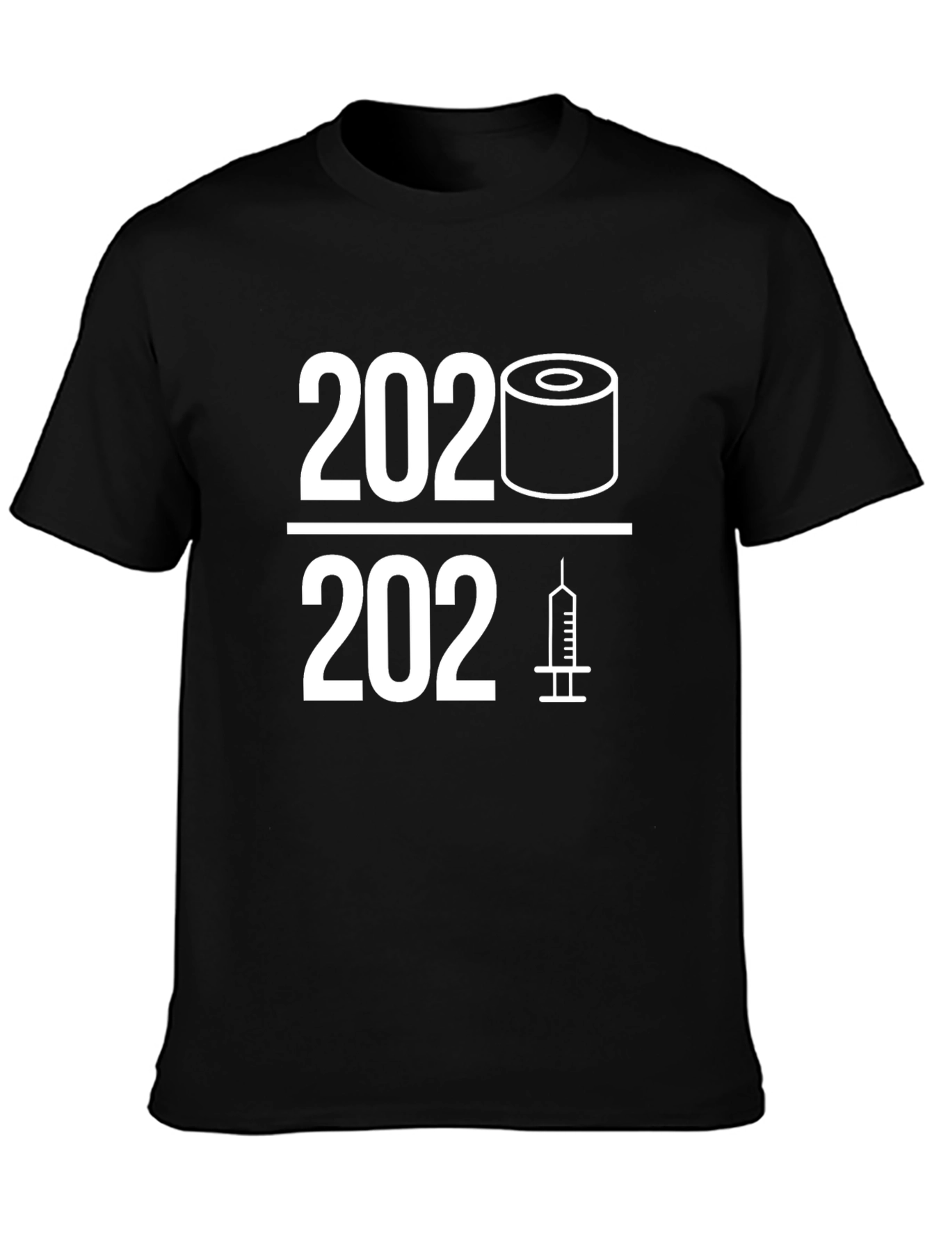 2020-2021 Pandemic Humor T-Shirt