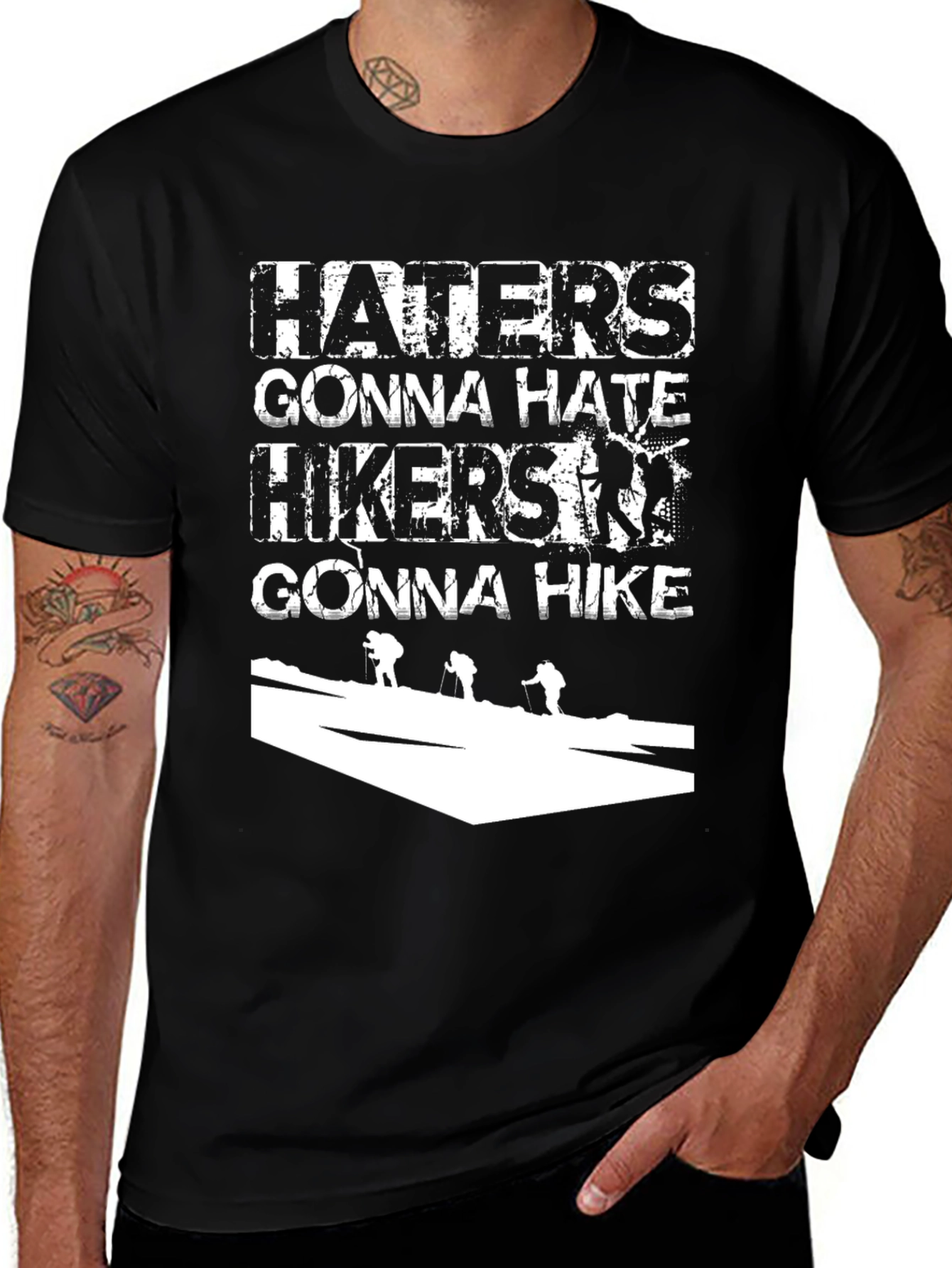 Haters Gonna Hate Hikers Gonna Hike Black Tee