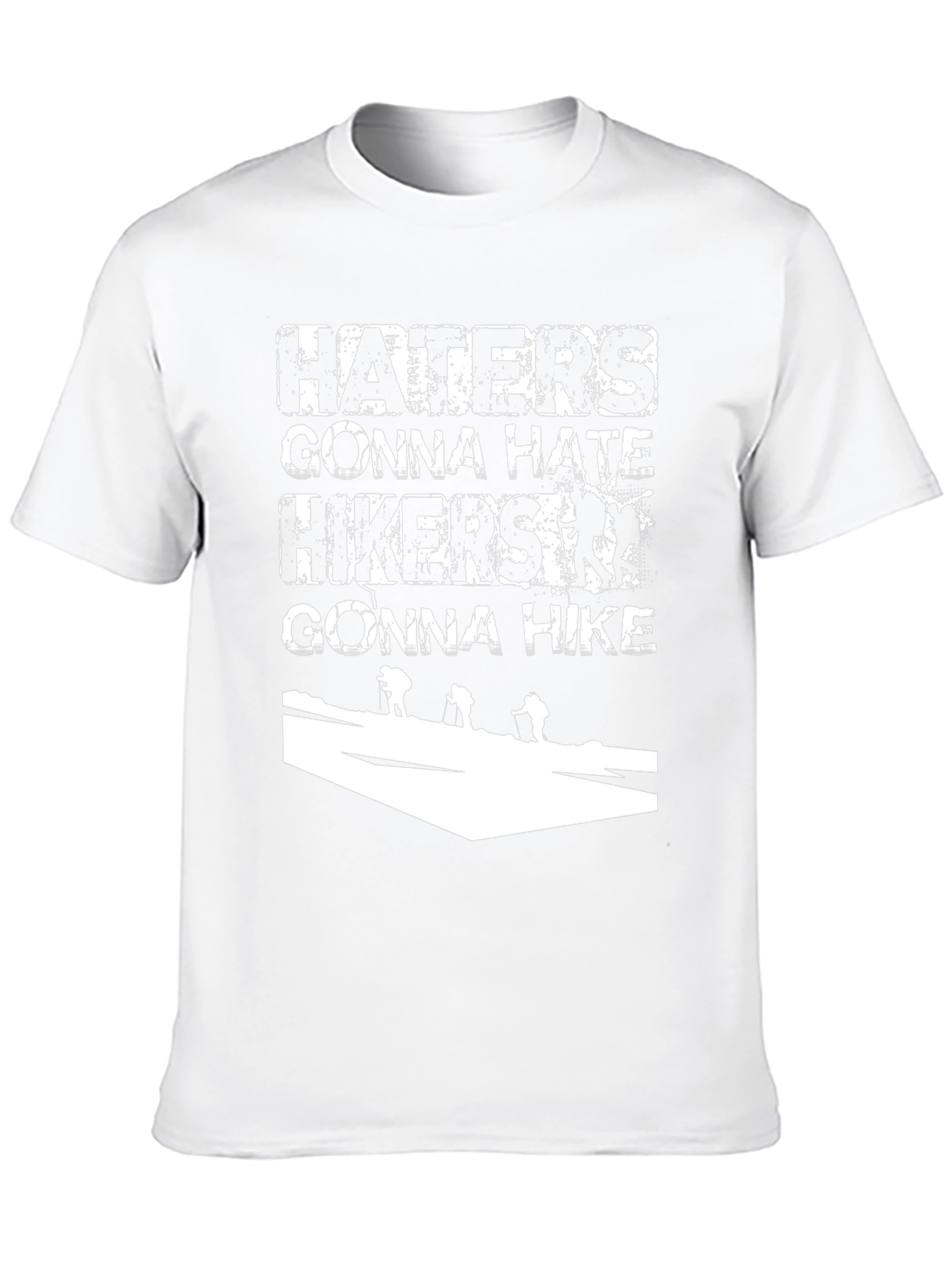 Haters Gonna Hate Hikers Gonna Hike Black Tee