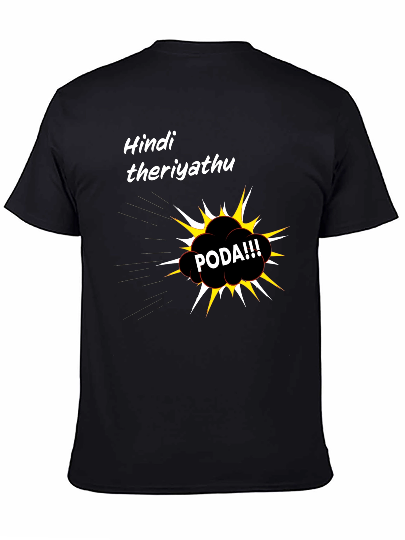 Hindi Theriyathu PODA Black Graphic T-Shirt