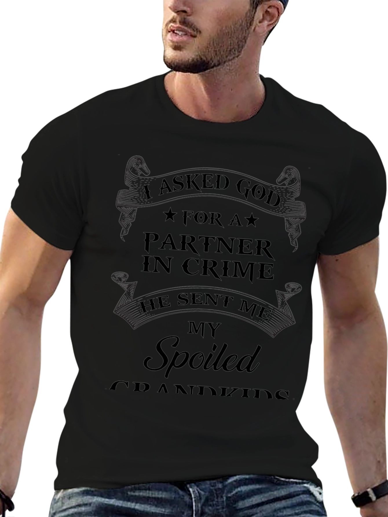 I Asked God For A Partner T-Shirt
