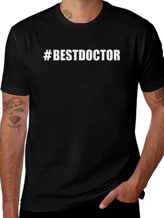 #BestDoctor T-Shirt - Black Crew Neck Tee