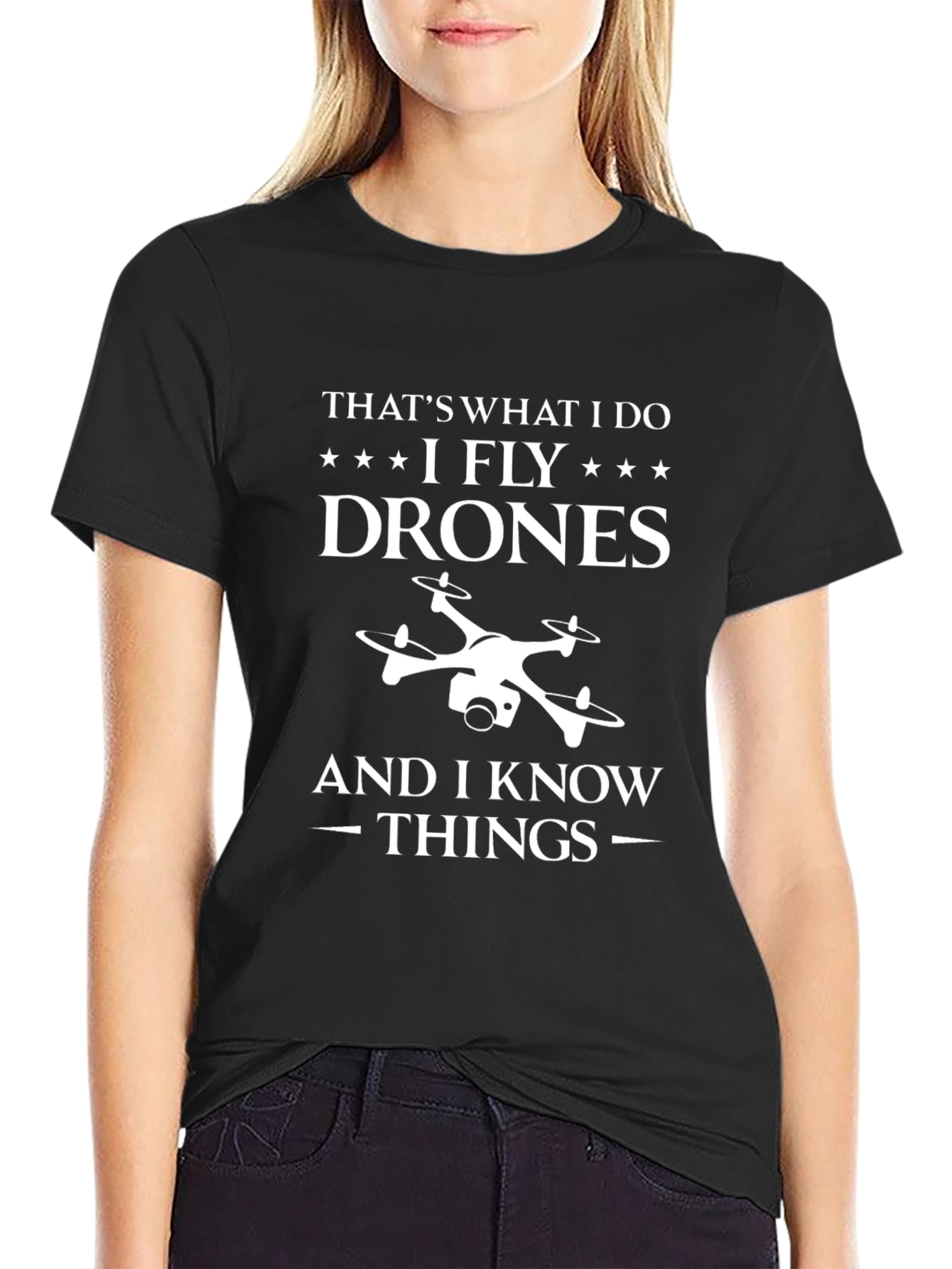 I Fly Drones Funny T-Shirt