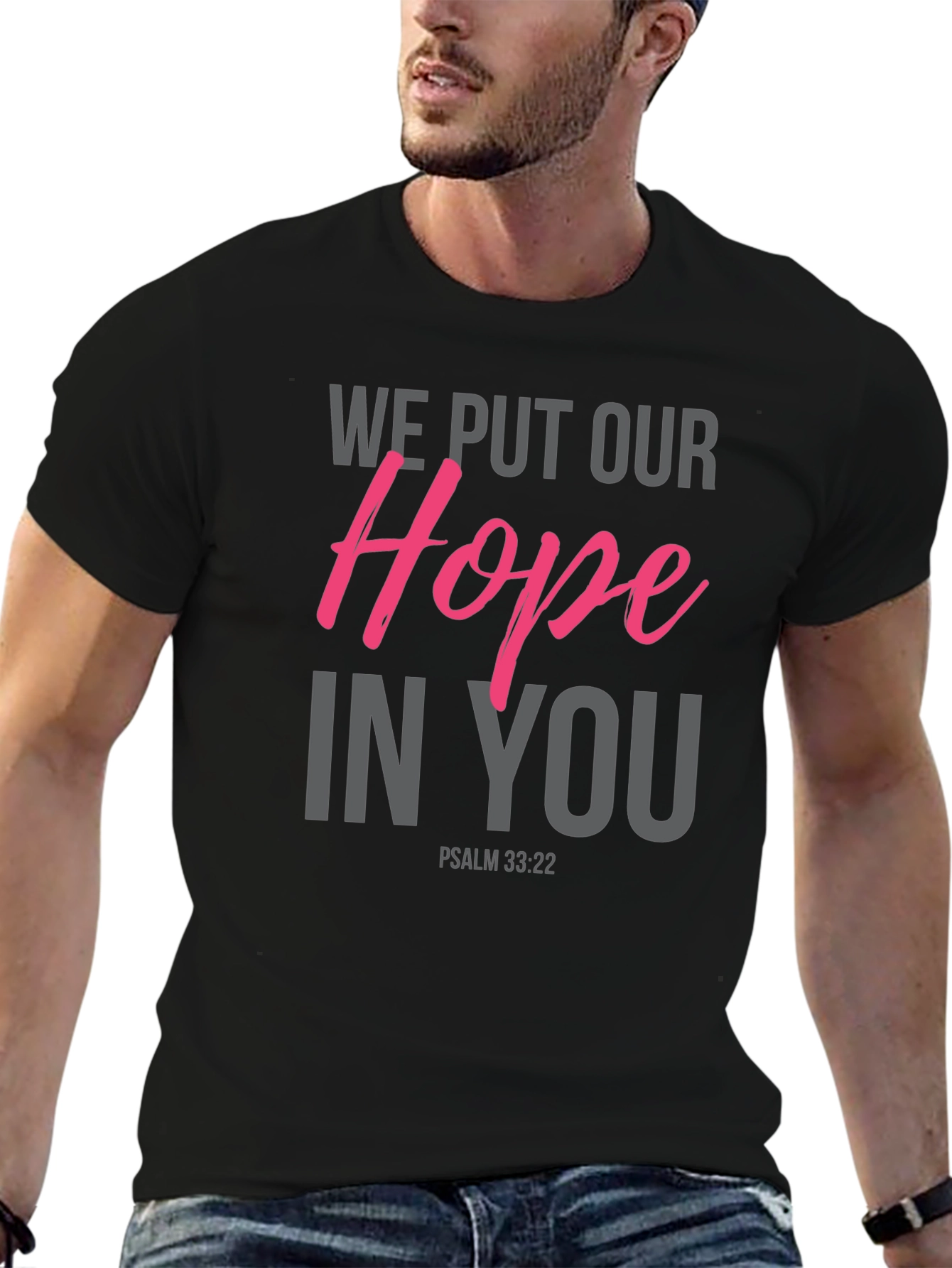 Hope in You Graphic Tee - Psalm 33:22