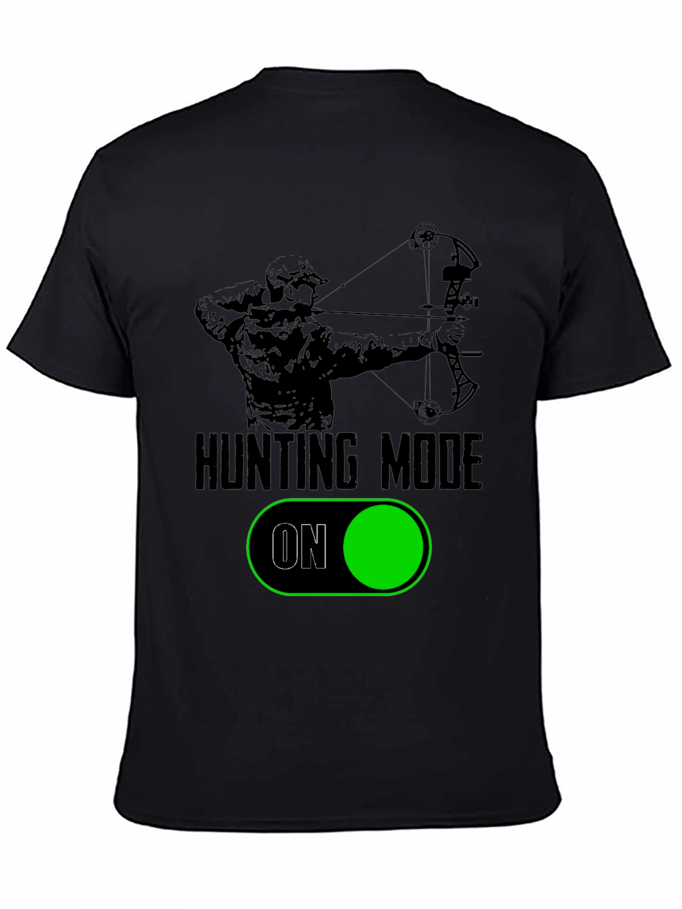 Hunting Mode On Graphic Tee