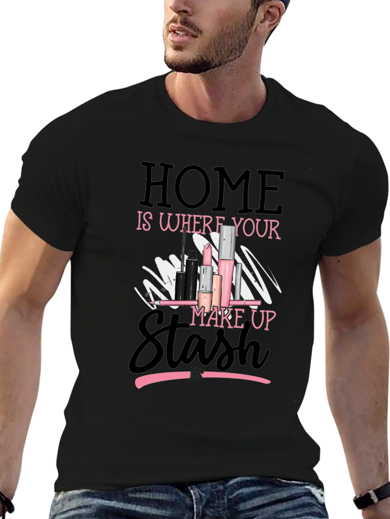 Home is Where Your Makeup Stash Is T-Shirt