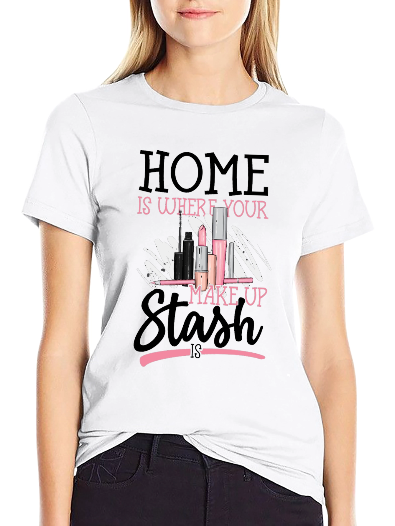 Home is Where Your Makeup Stash Is T-Shirt