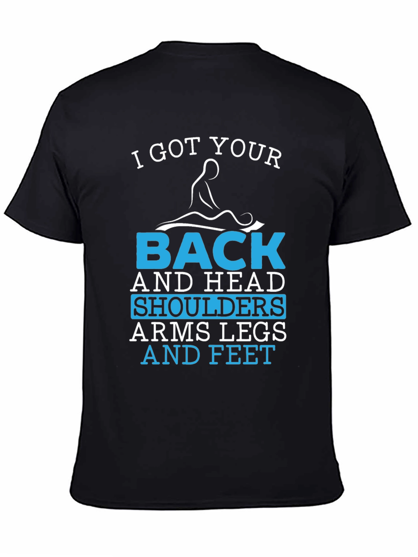 I Got Your Back Massage Therapy Graphic T-Shirt
