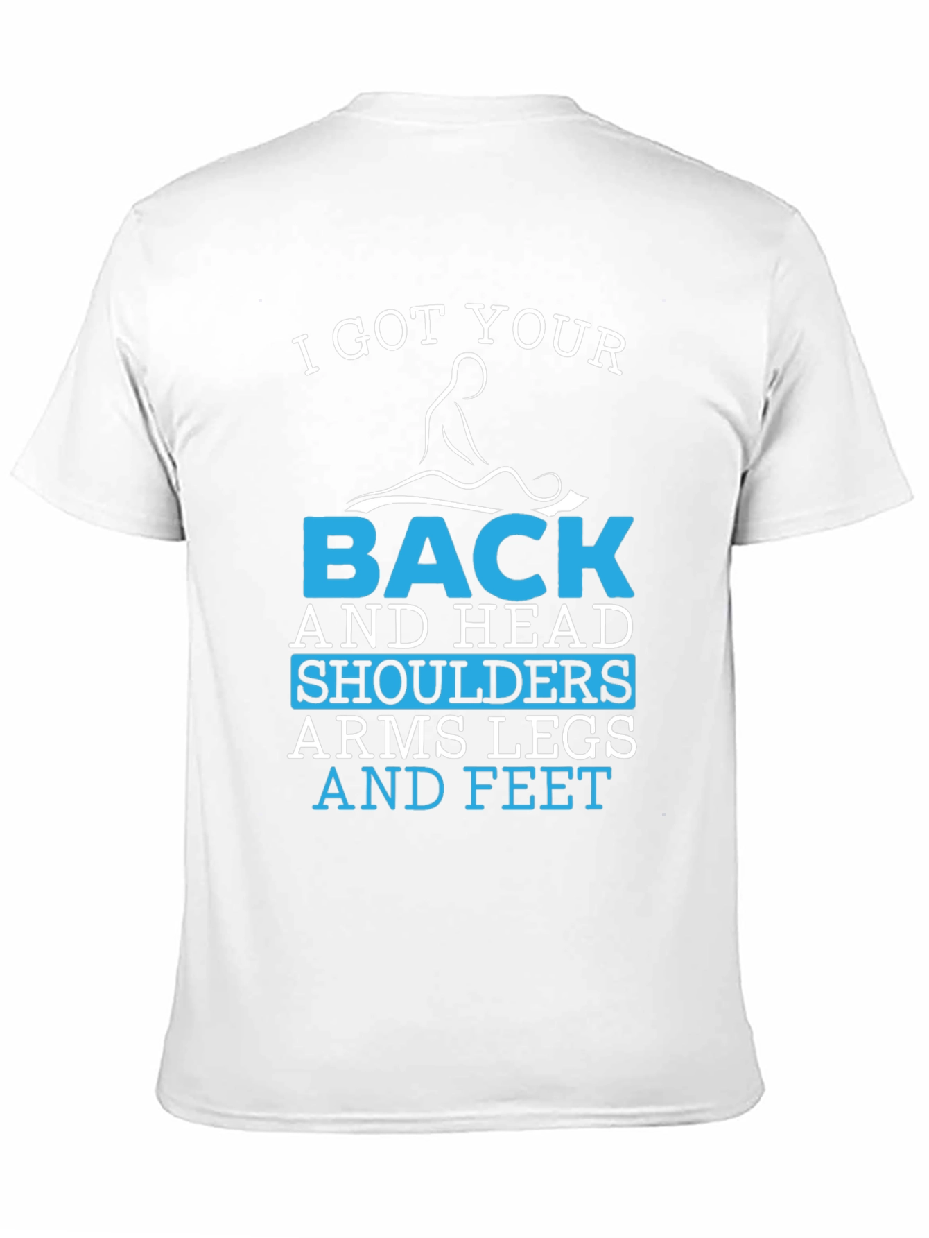 I Got Your Back Massage Therapy Graphic T-Shirt