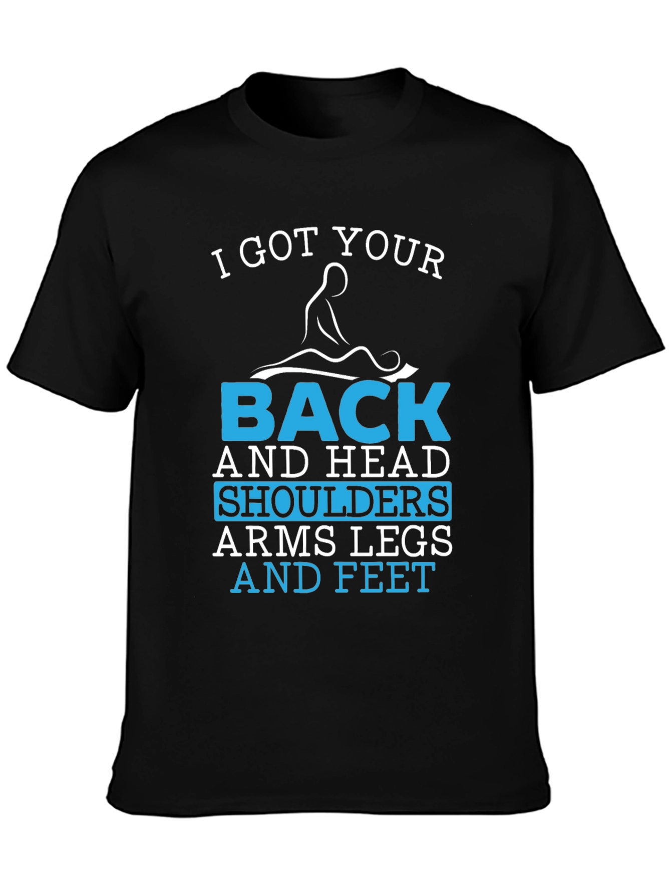 I Got Your Back Massage Therapy Graphic T-Shirt