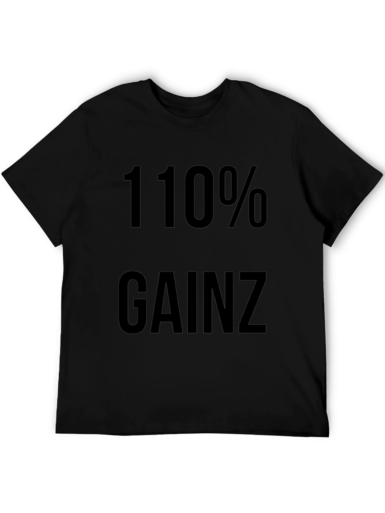 110% Gainz Graphic Tee - Black T-Shirt